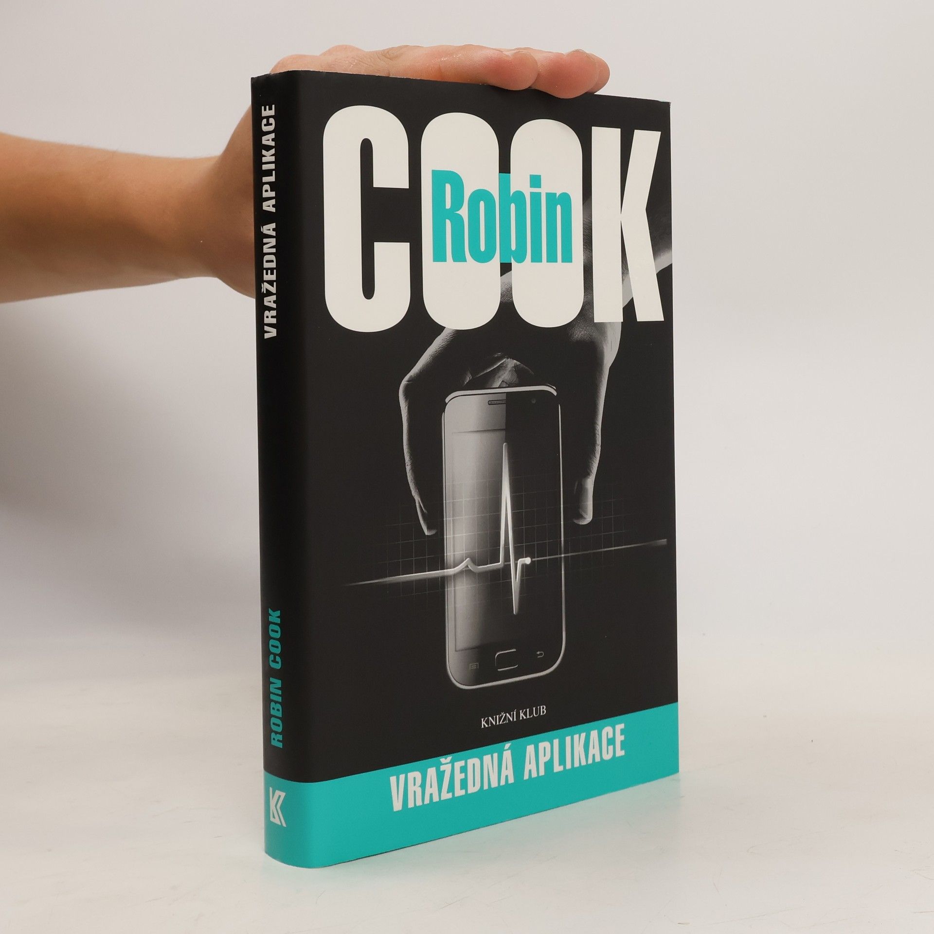Robin Cook Vražedná aplikace