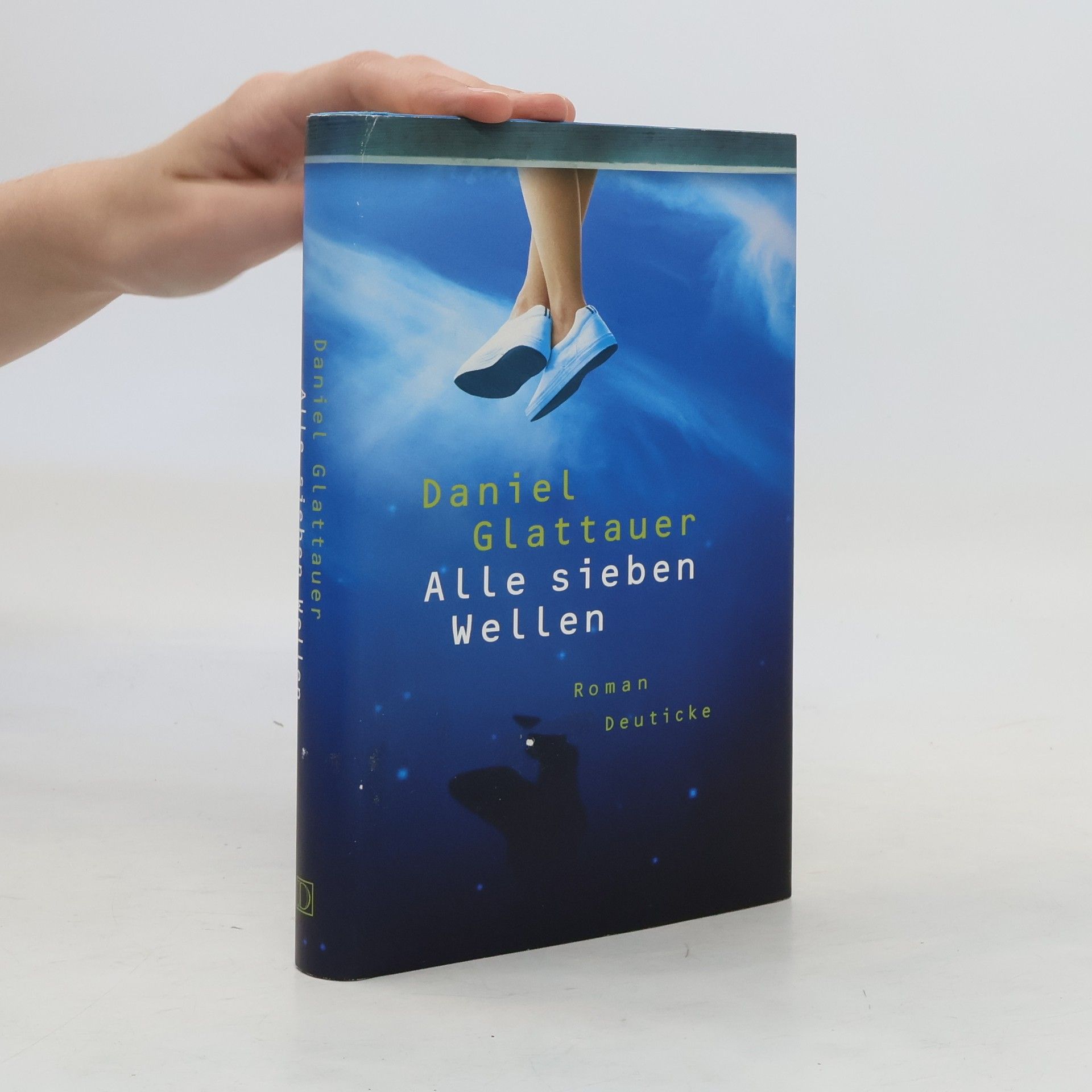 Daniel Glattauer Alle sieben Wellen