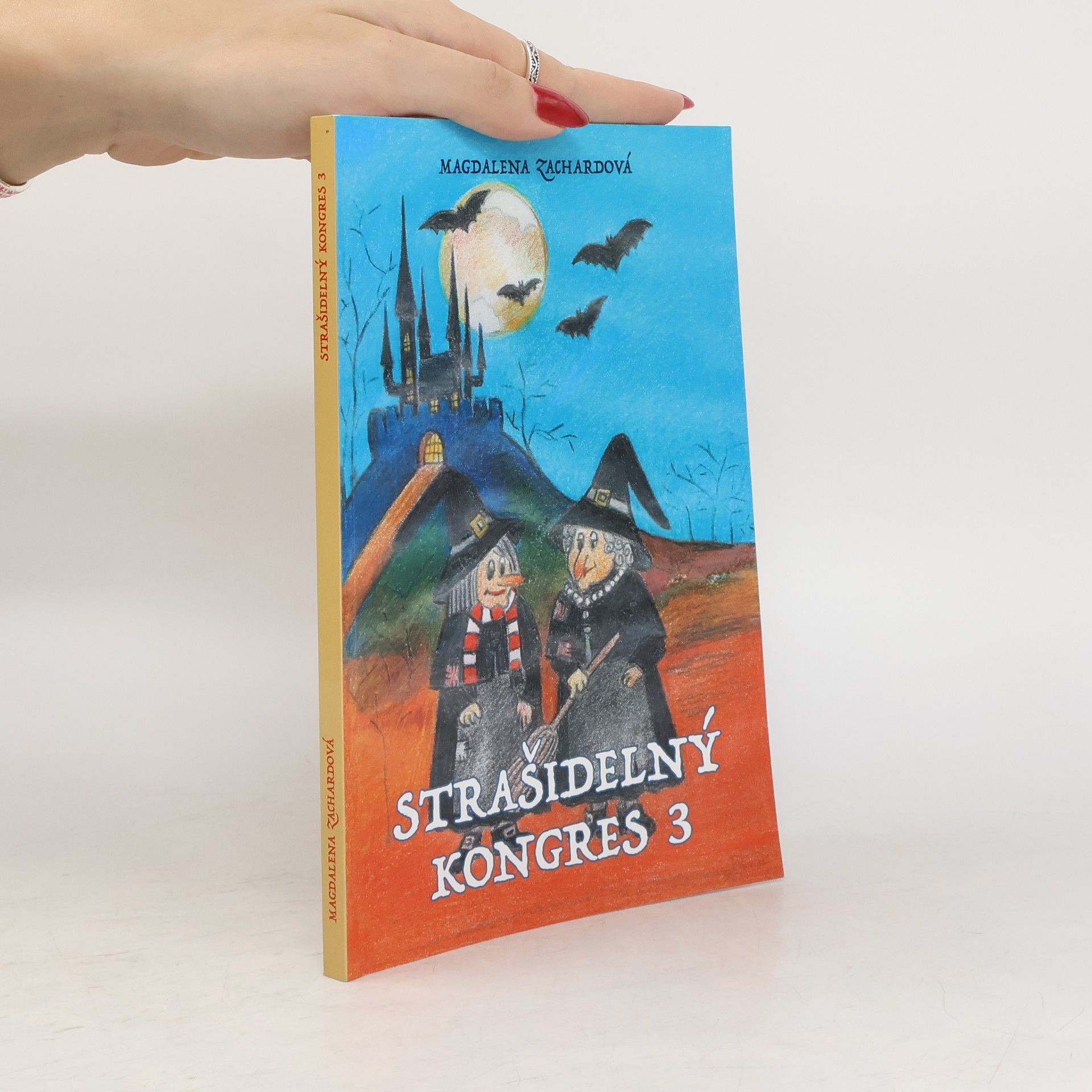 Magdalena Zachardová Strašidelný kongres 3