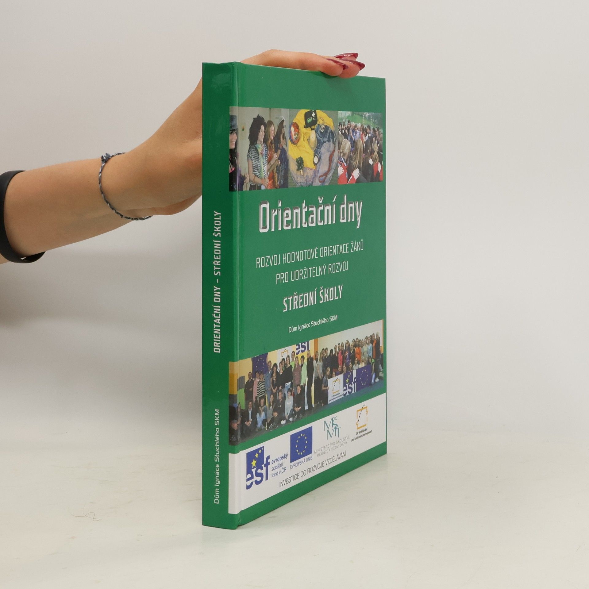Orientační dny - Rozvoj hodnotové orientace žáků pro udržitelný rozvoj. Základní školy