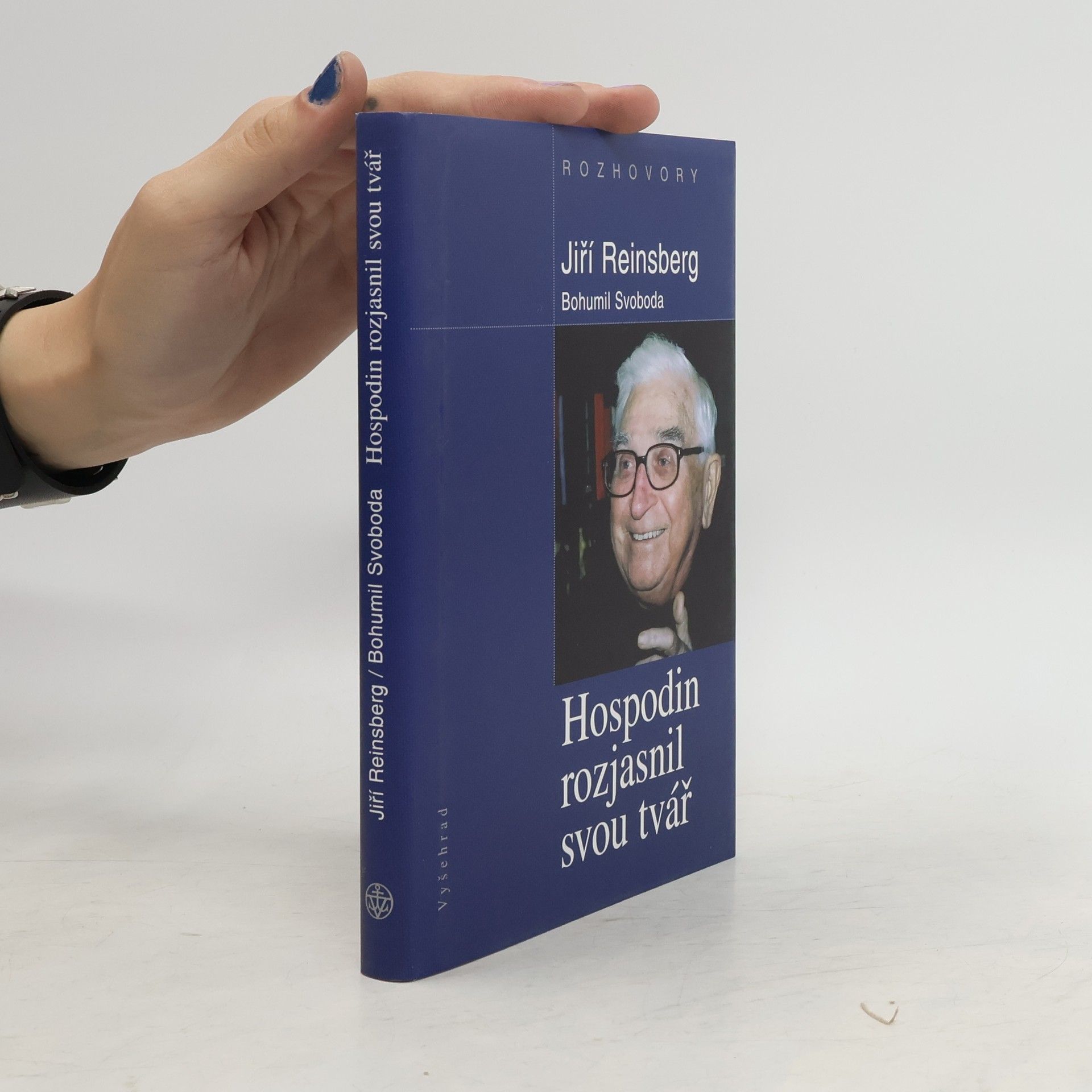 Hospodin rozjasnil svou tvář. Rozhovory s Jiřím Reinsbergem