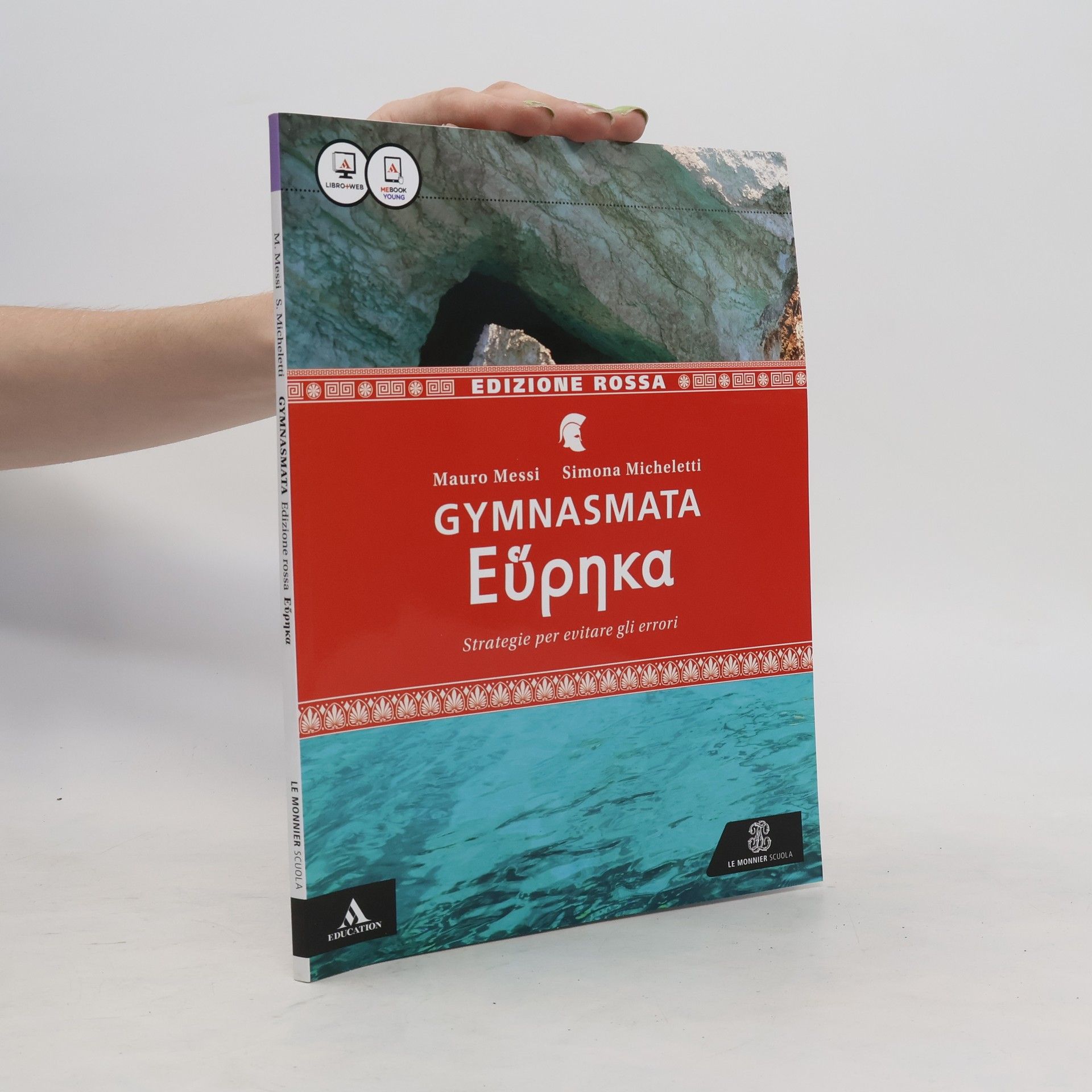 Mauro Messi Gymnasmata. Eurēka. Strategie per evitare gli errori