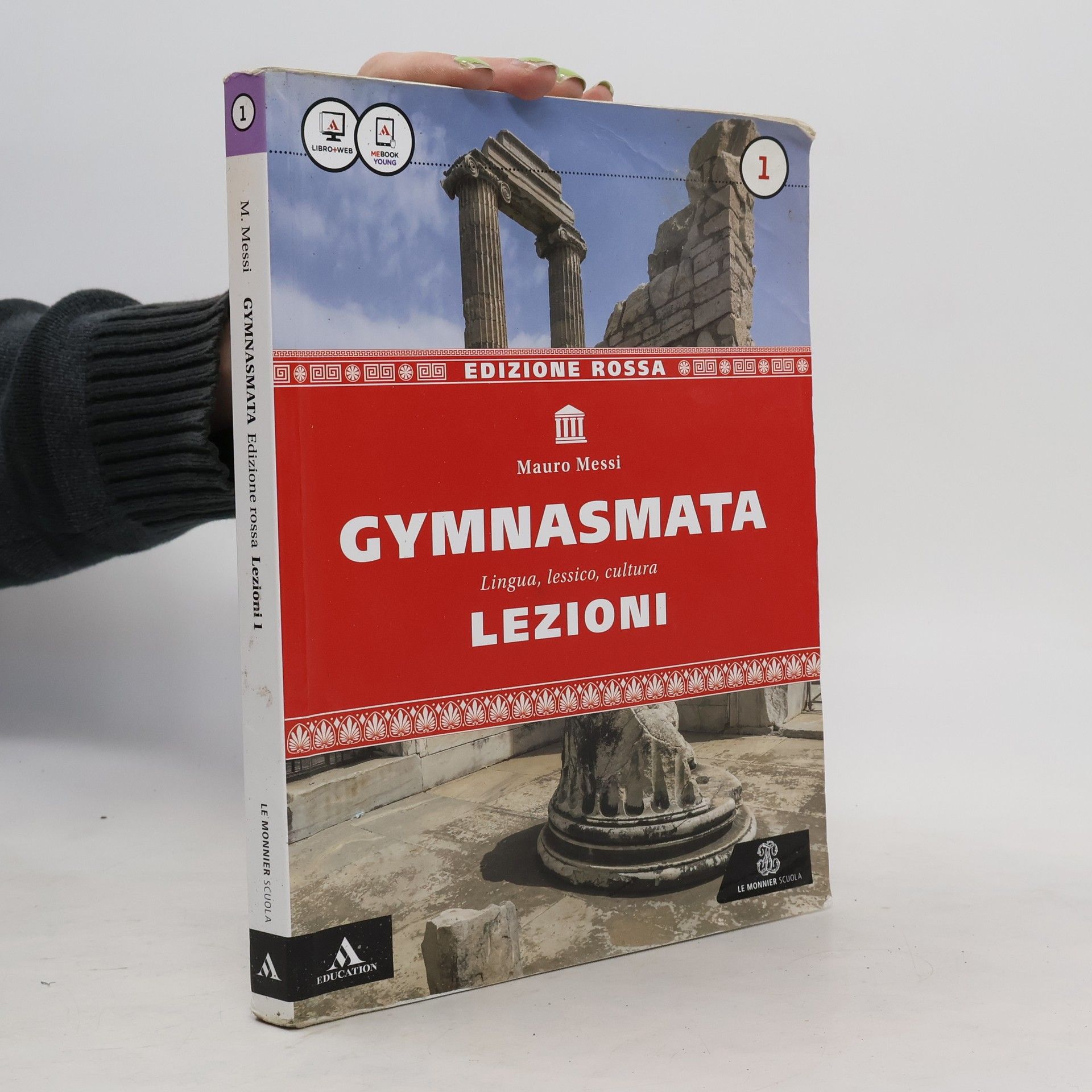 Mauro Messi Gymnasmata. Lingua, lessico, cultura