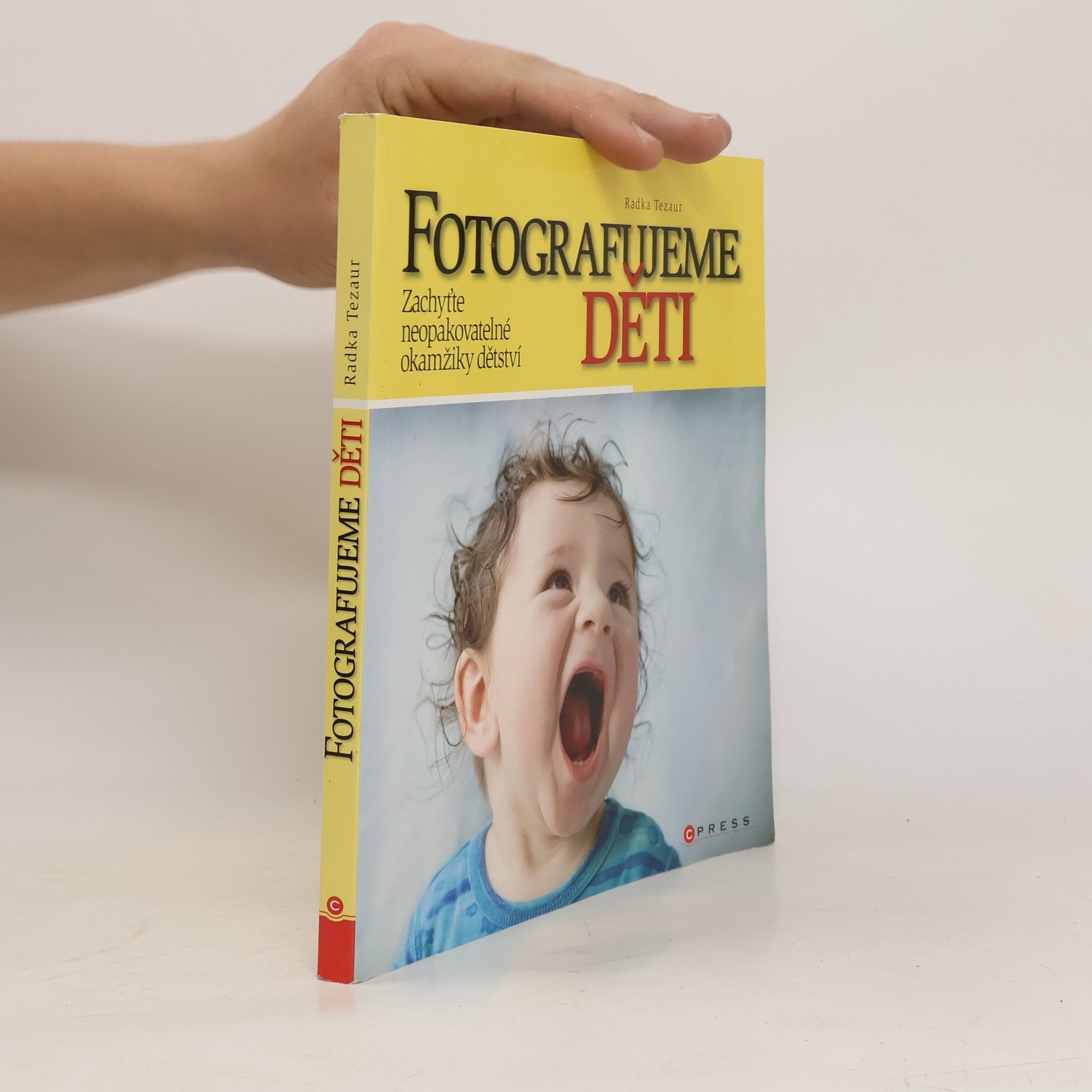 Radka Tezaur Fotografujeme děti