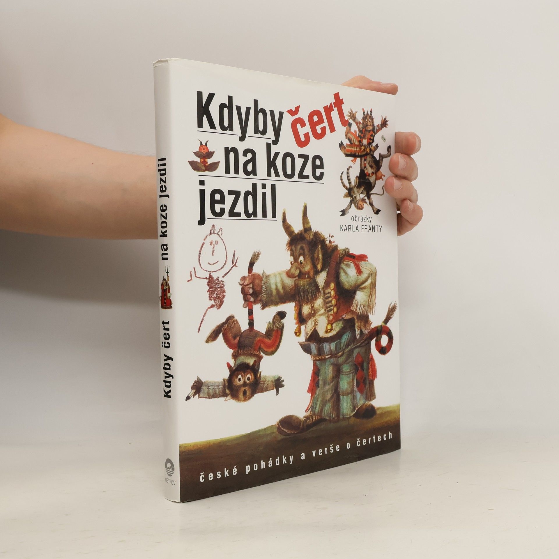 Kdyby čert na koze jezdil
