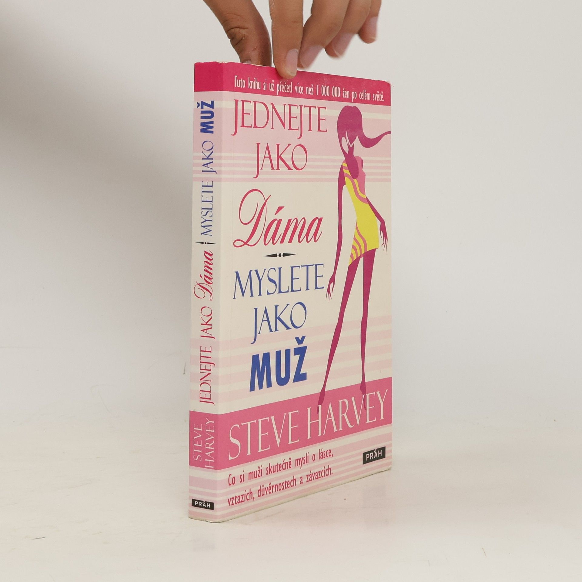 Steve Harvey Jednejte jako dáma, myslete jako muž