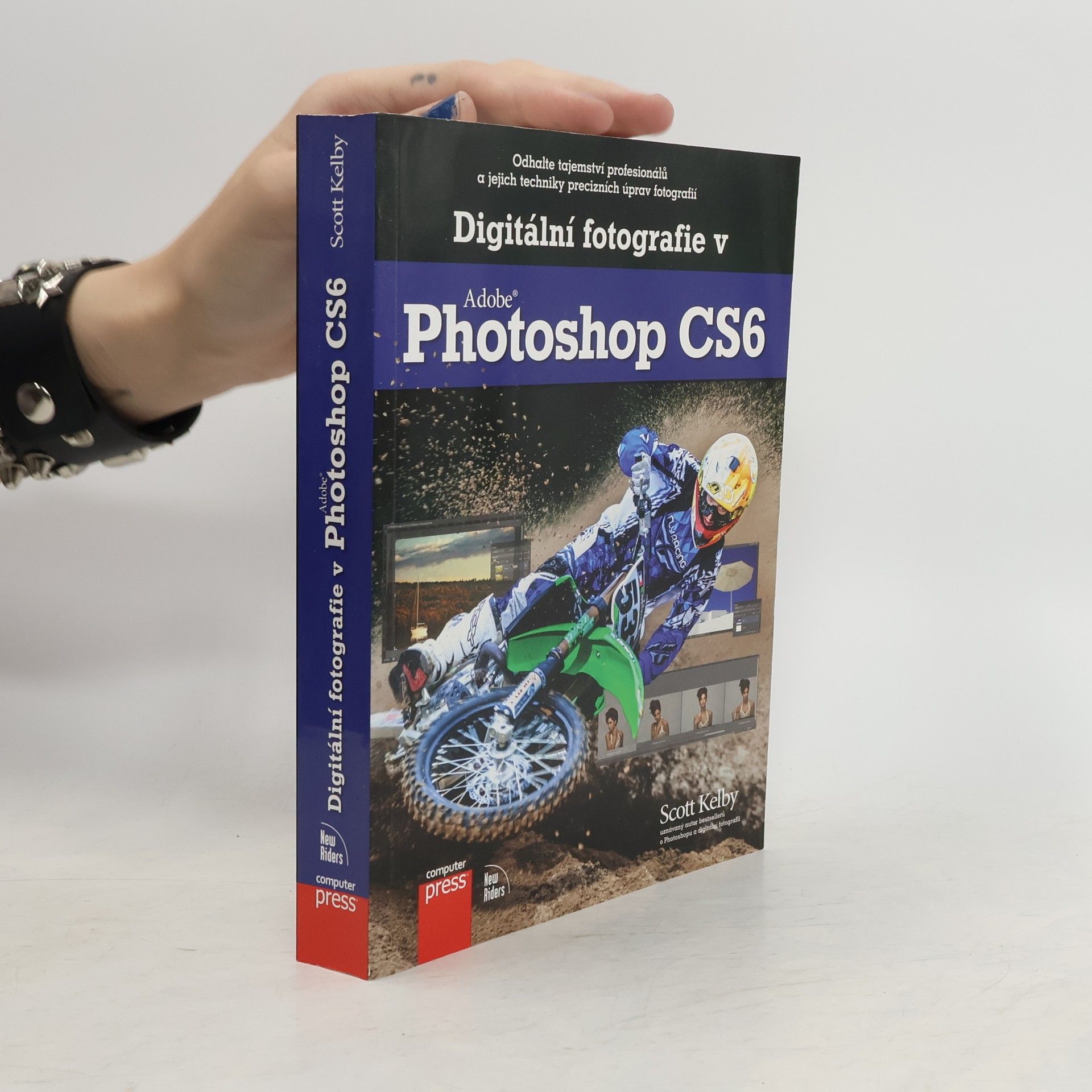 Scott Kelby Digitální fotografie v Adobe Photoshop CS6