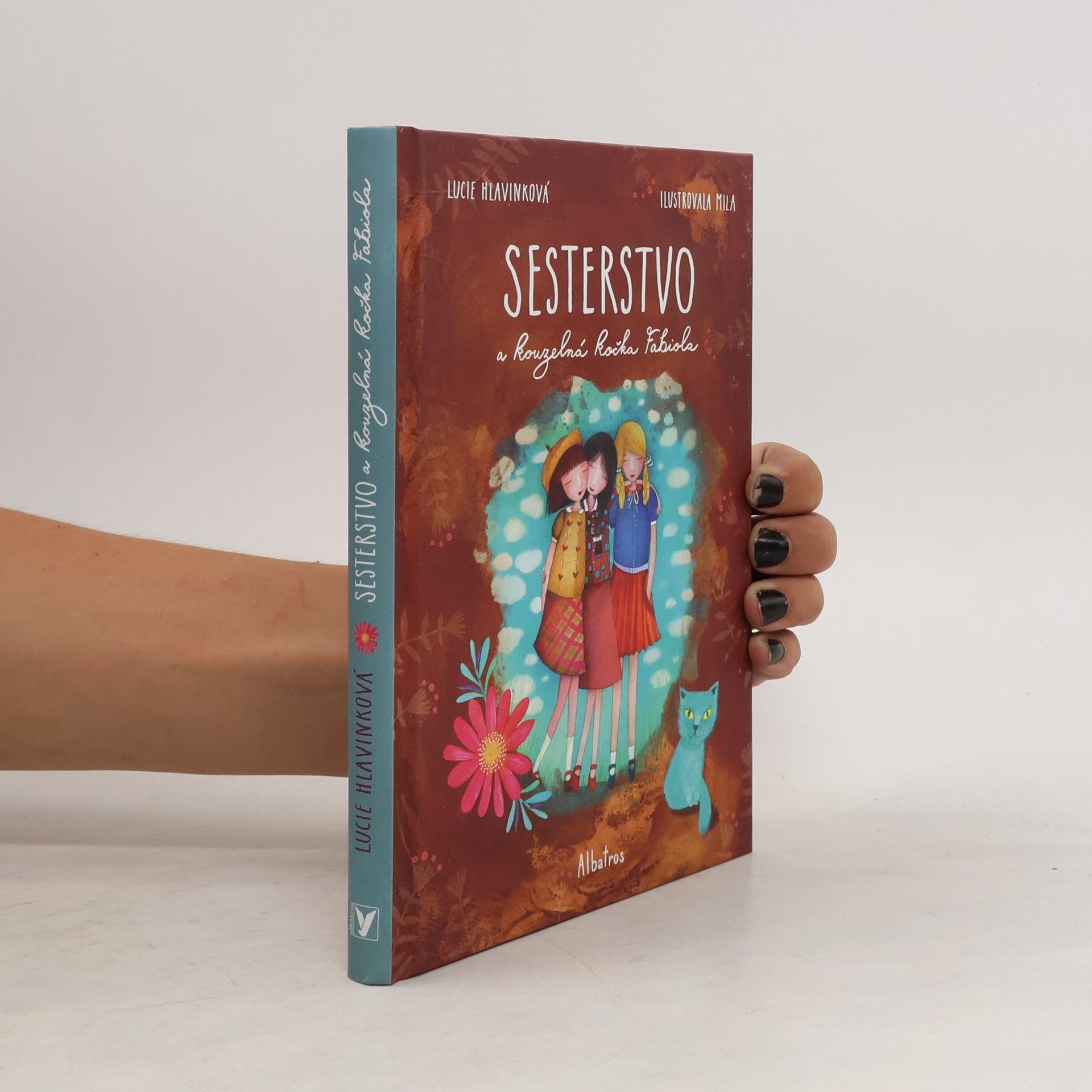 Lucie Hlavinková Sesterstvo a kouzelná kočka Fabiola