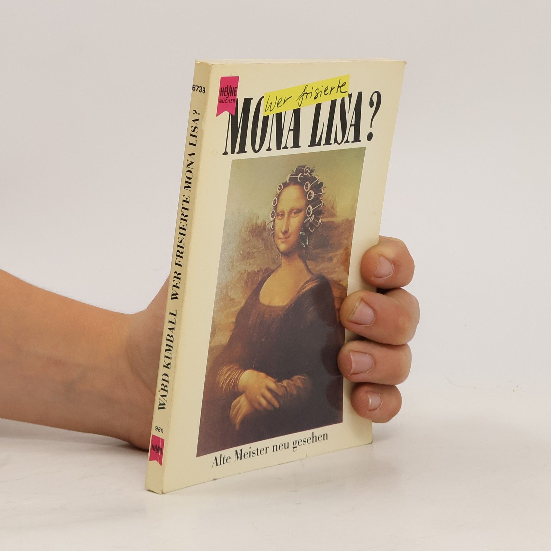 Ward Kimball Wer frisierte Mona Lisa?