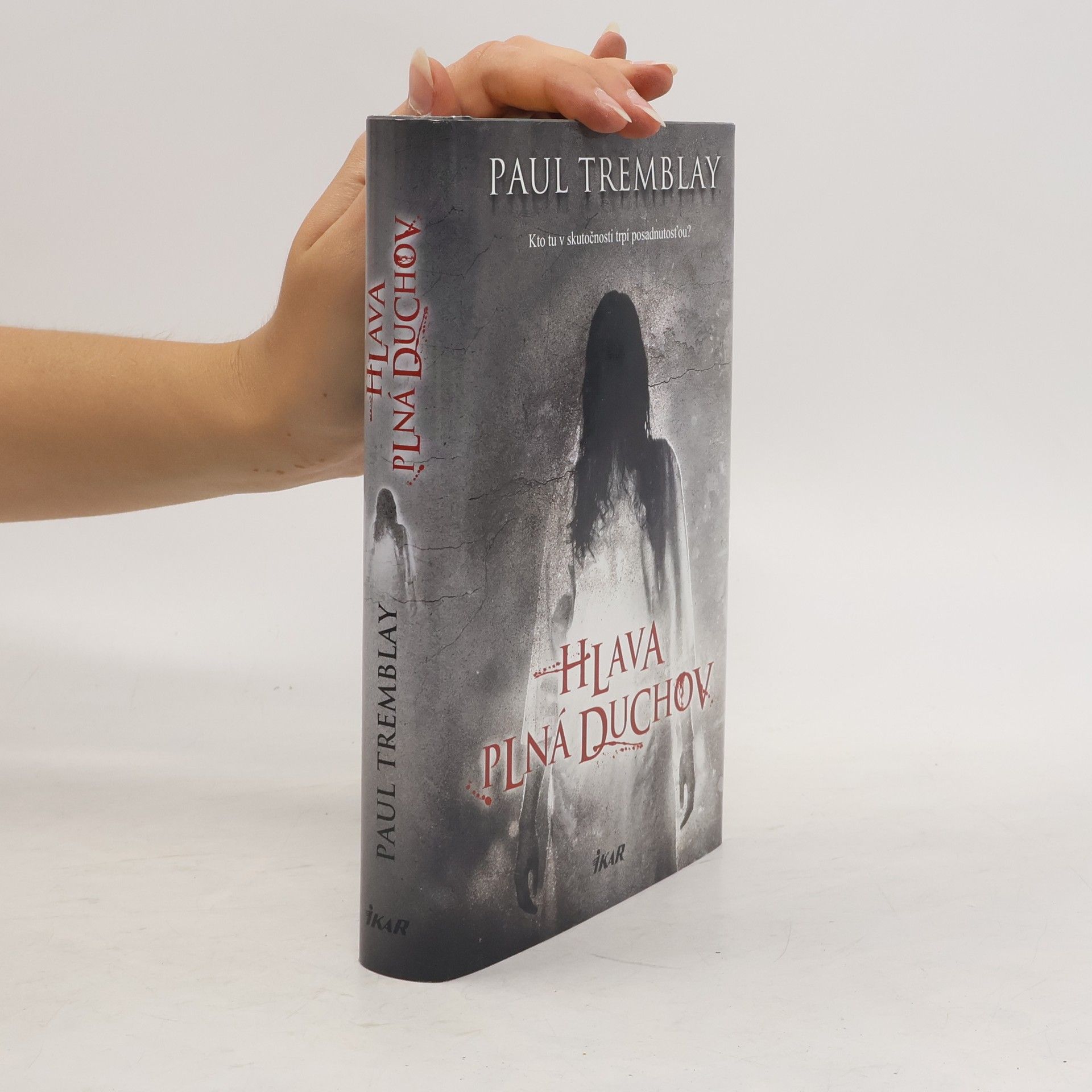 Paul Tremblay Hlava plná duchov