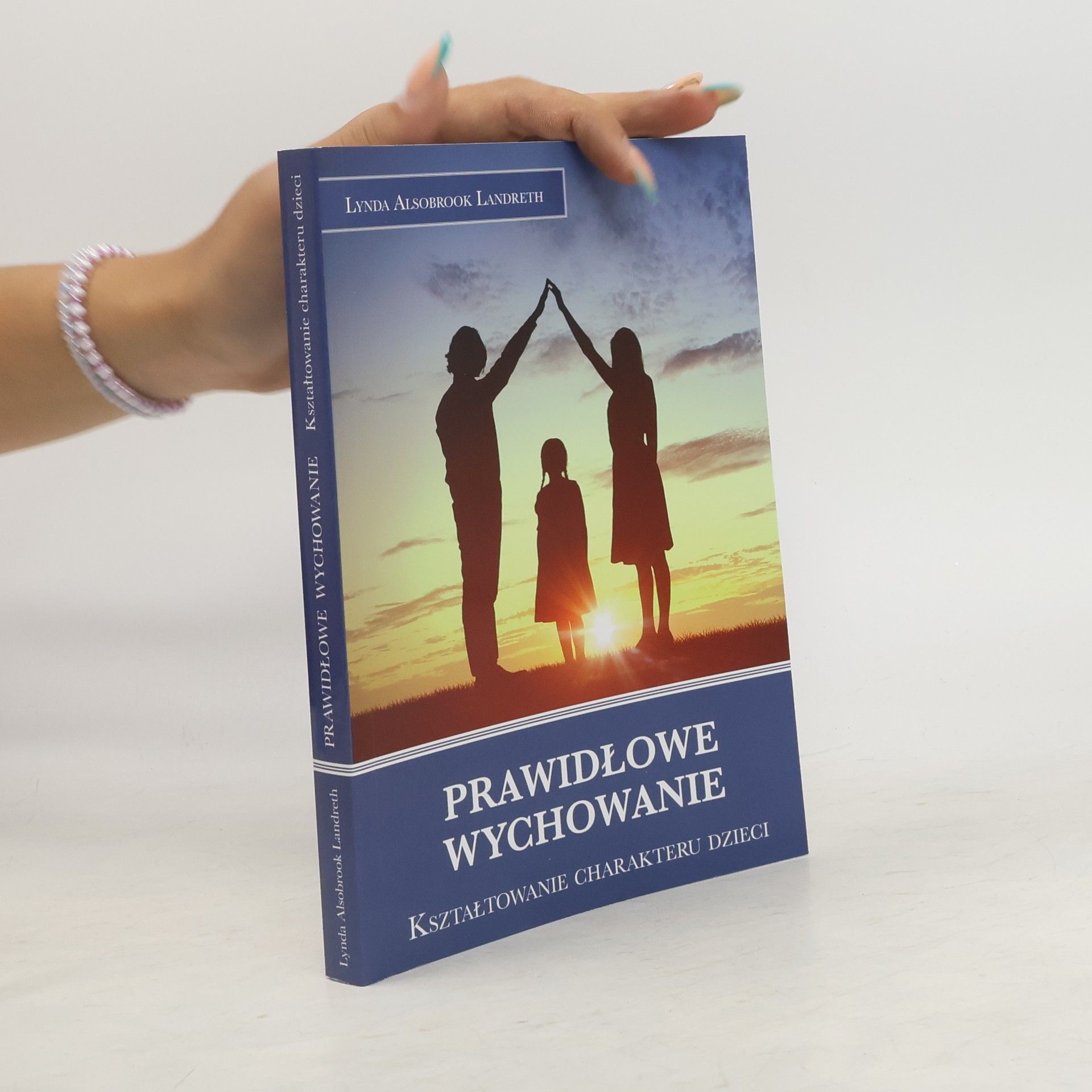 Prawidłowe wychowanie