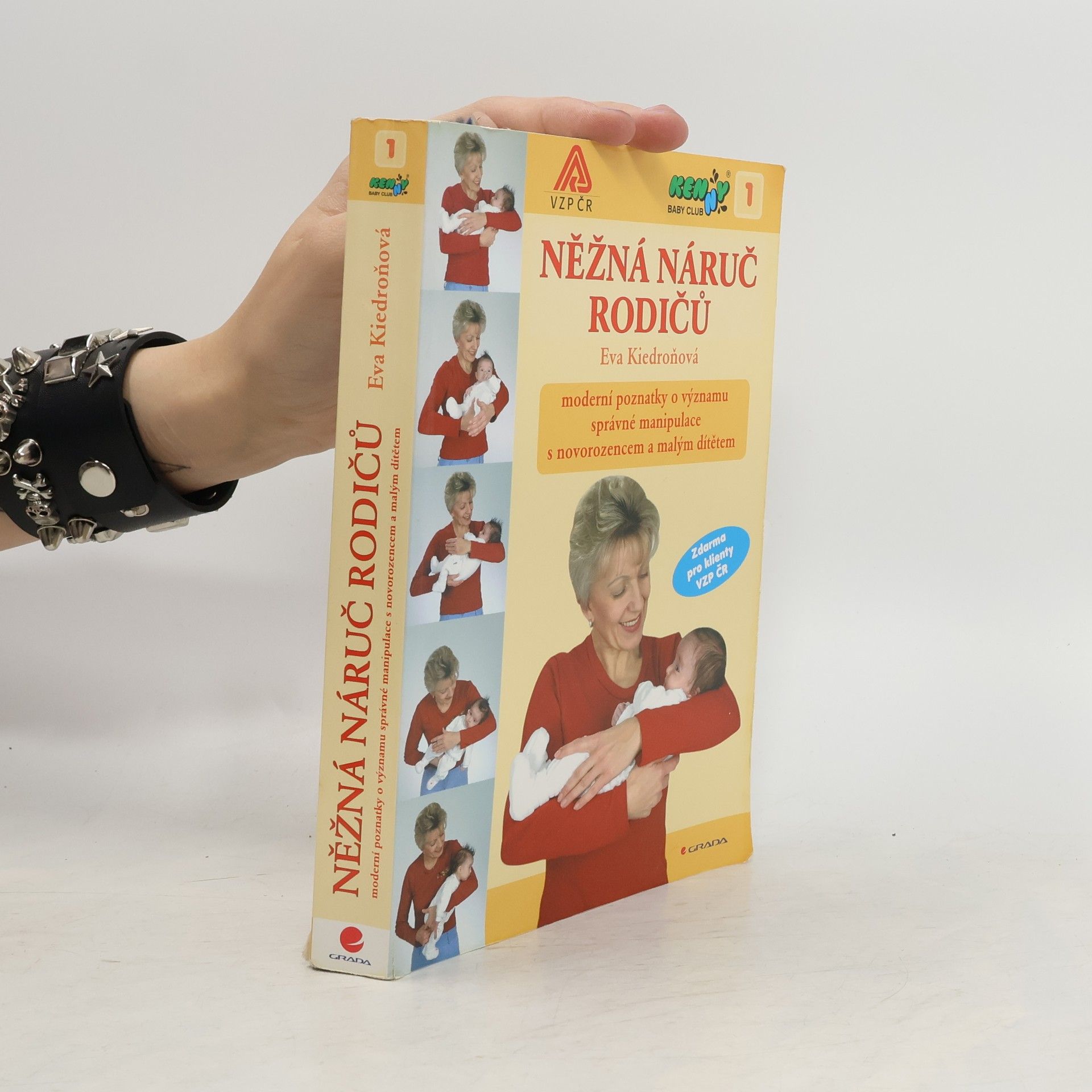 Eva Kiedroňová Něžná náruč rodičů