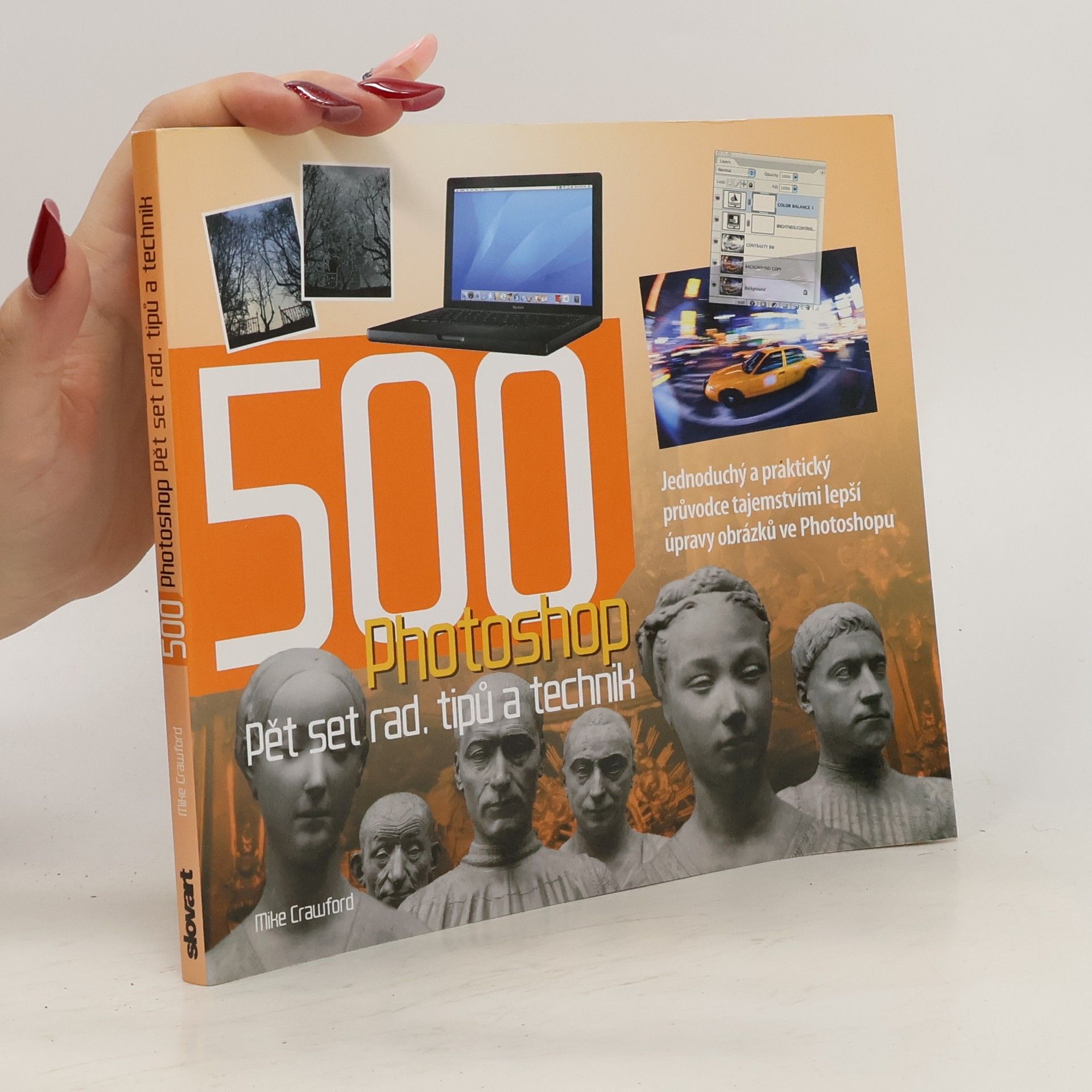 Mike Crawford Photoshop: 500 rad, tipů a technik