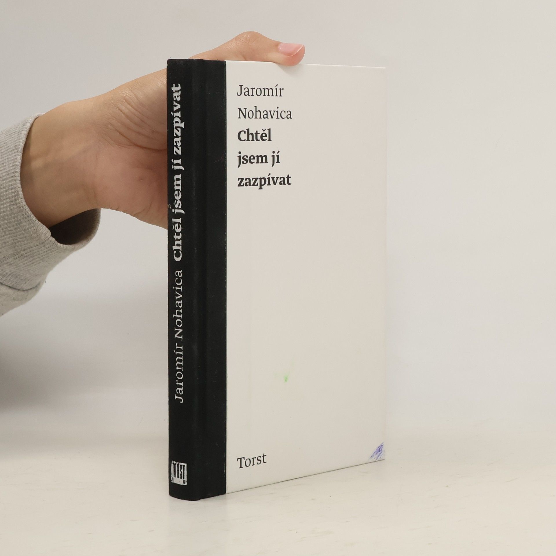Jaromír Nohavica Chtěl jsem jí zazpívat: Výbor z písňových textů