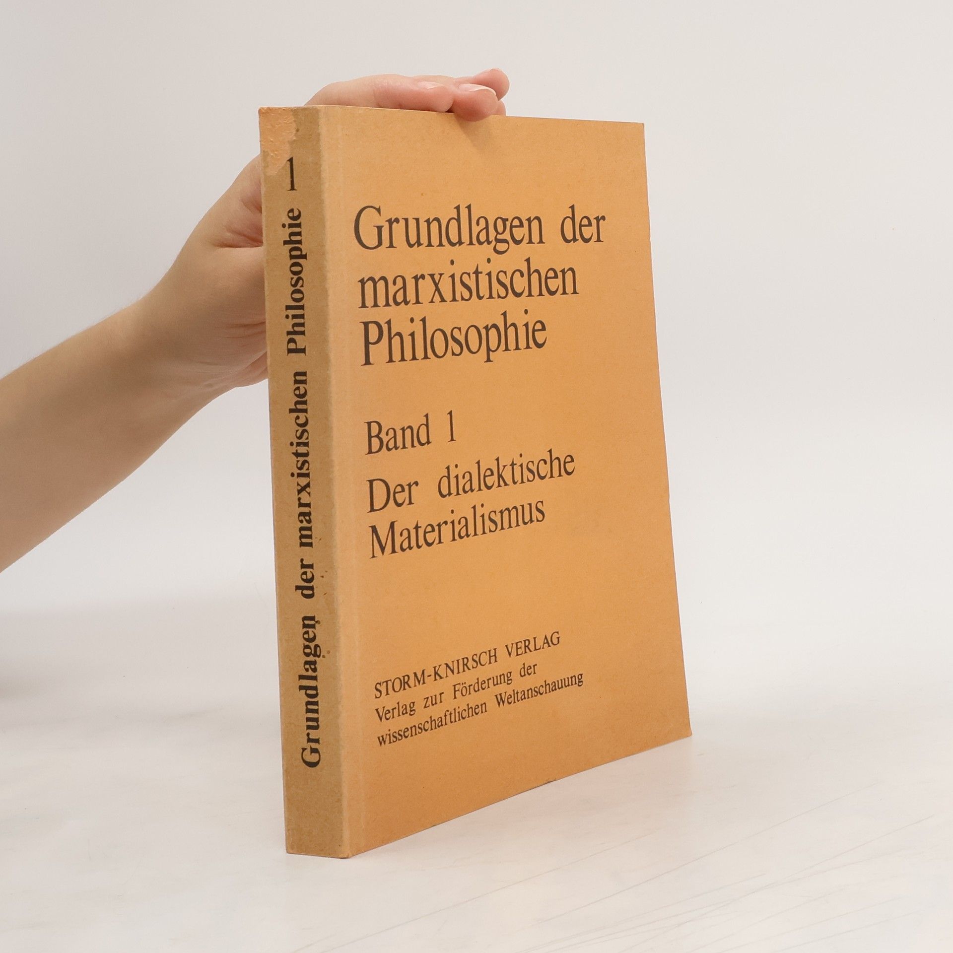 Autores varios Grundlagen der marxistischen Philosophie I