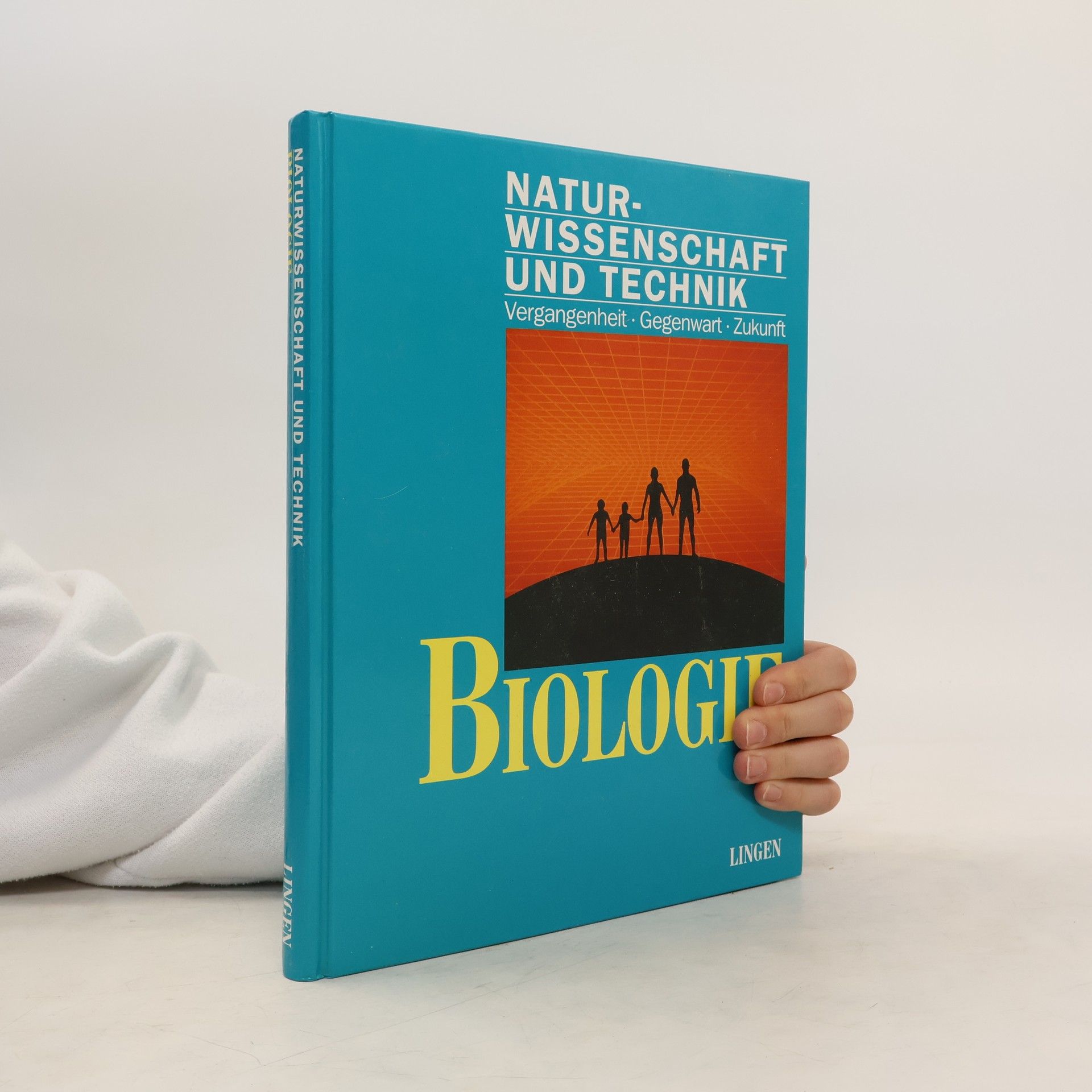 Collectif d'auteurs Naturwissenschaft und Technik, Biologie