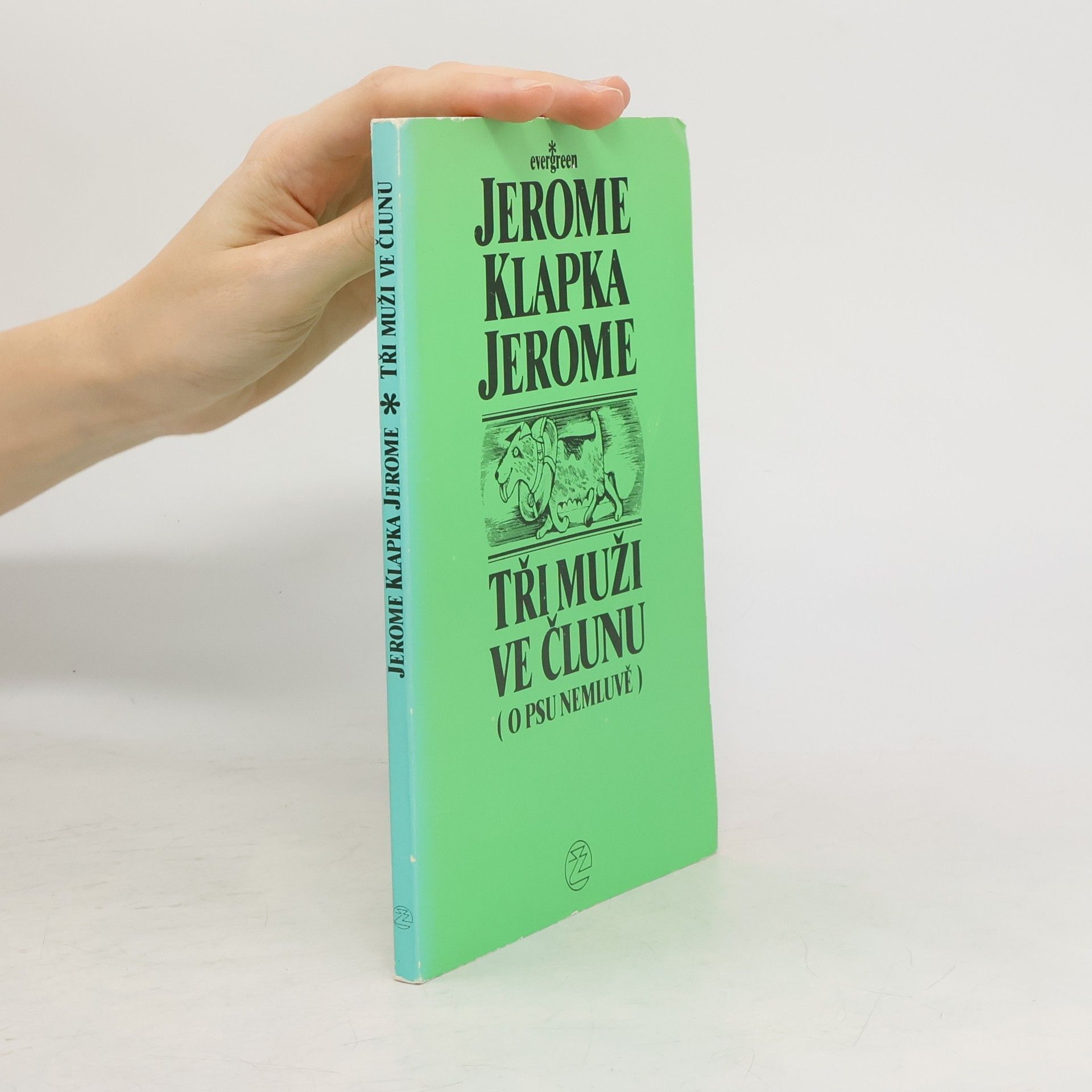 Jerome Klapka Jerome Tři muži ve člunu