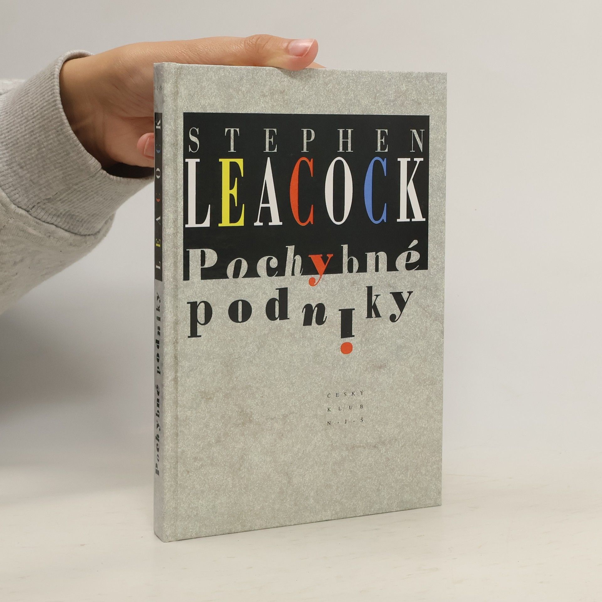 Stephen Leacock Pochybné podniky