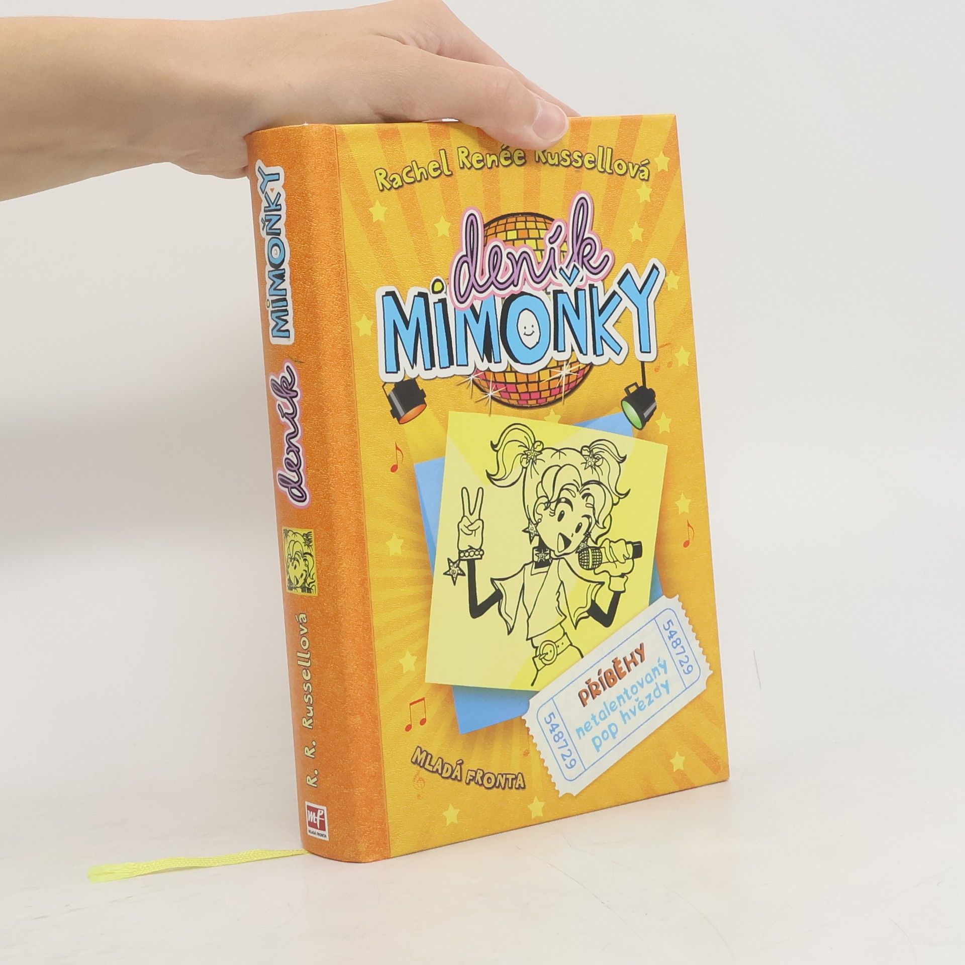 Rachel Renee Russell Deník mimoňky 3. Příběhy netalentovaný pop hvězdy