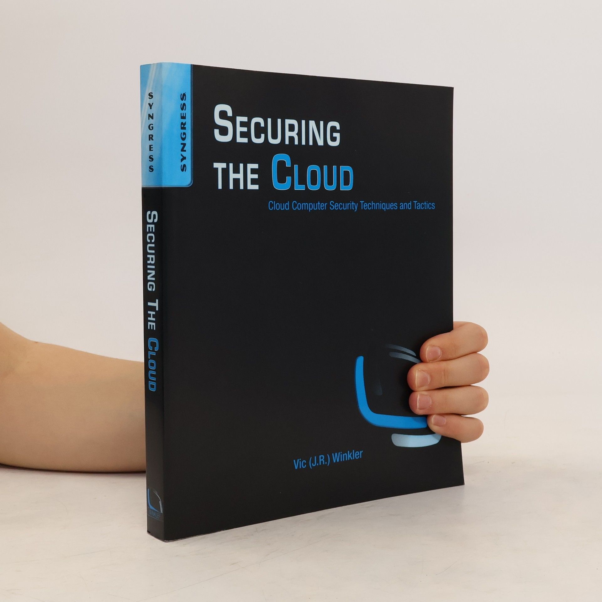 Vic Joachim R. Winkler Securing the Cloud