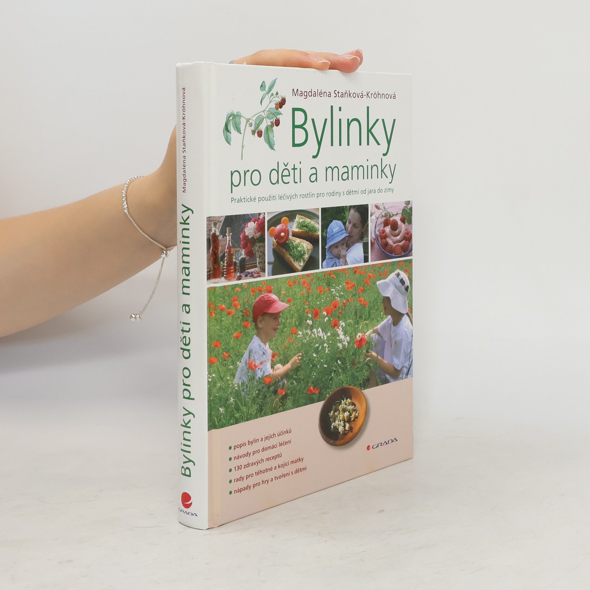 Magdaléna Staňková Kröhnová Bylinky pro děti a maminky