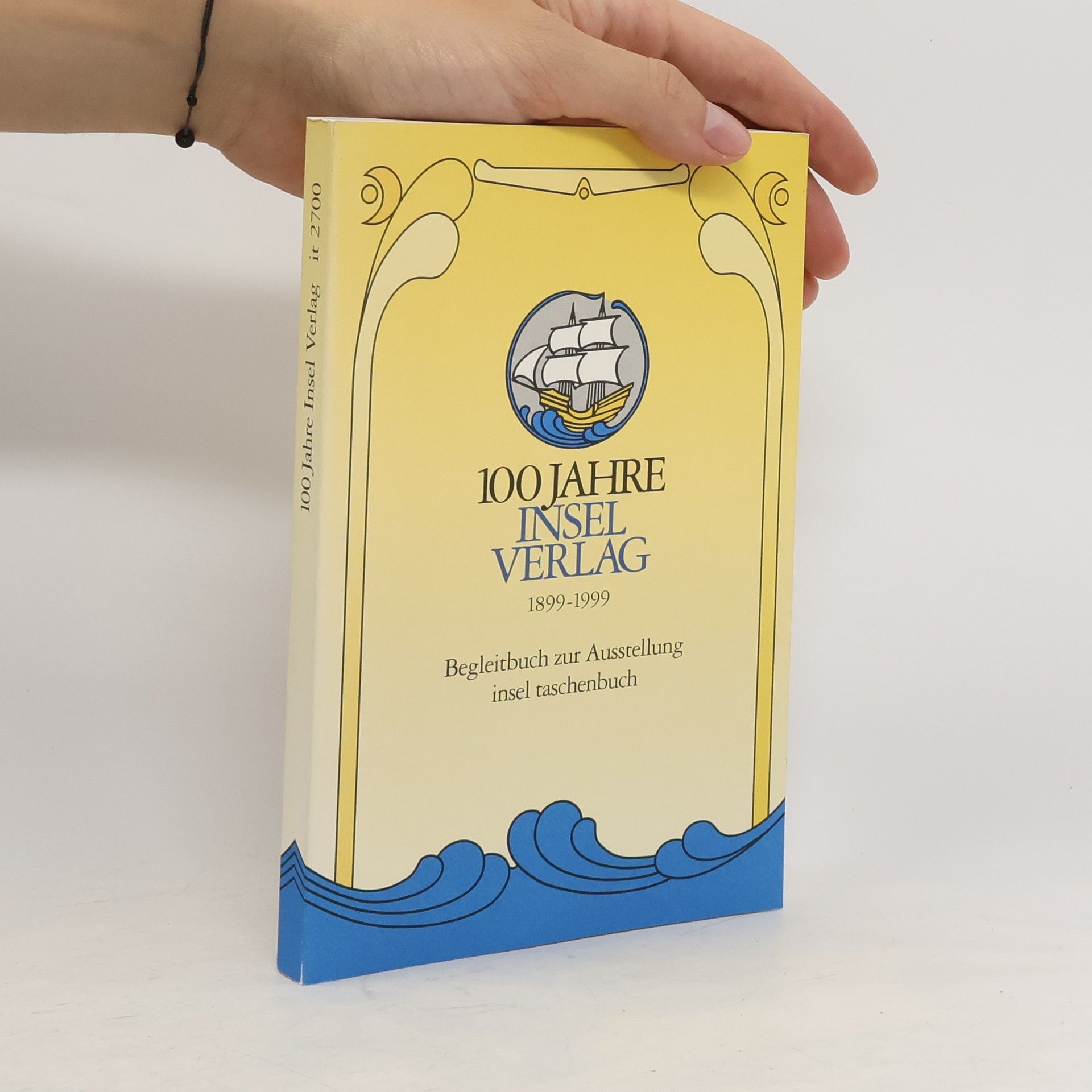 Heinz Sarkowski 100 Jahre Insel-Verlag 1899 - 1999