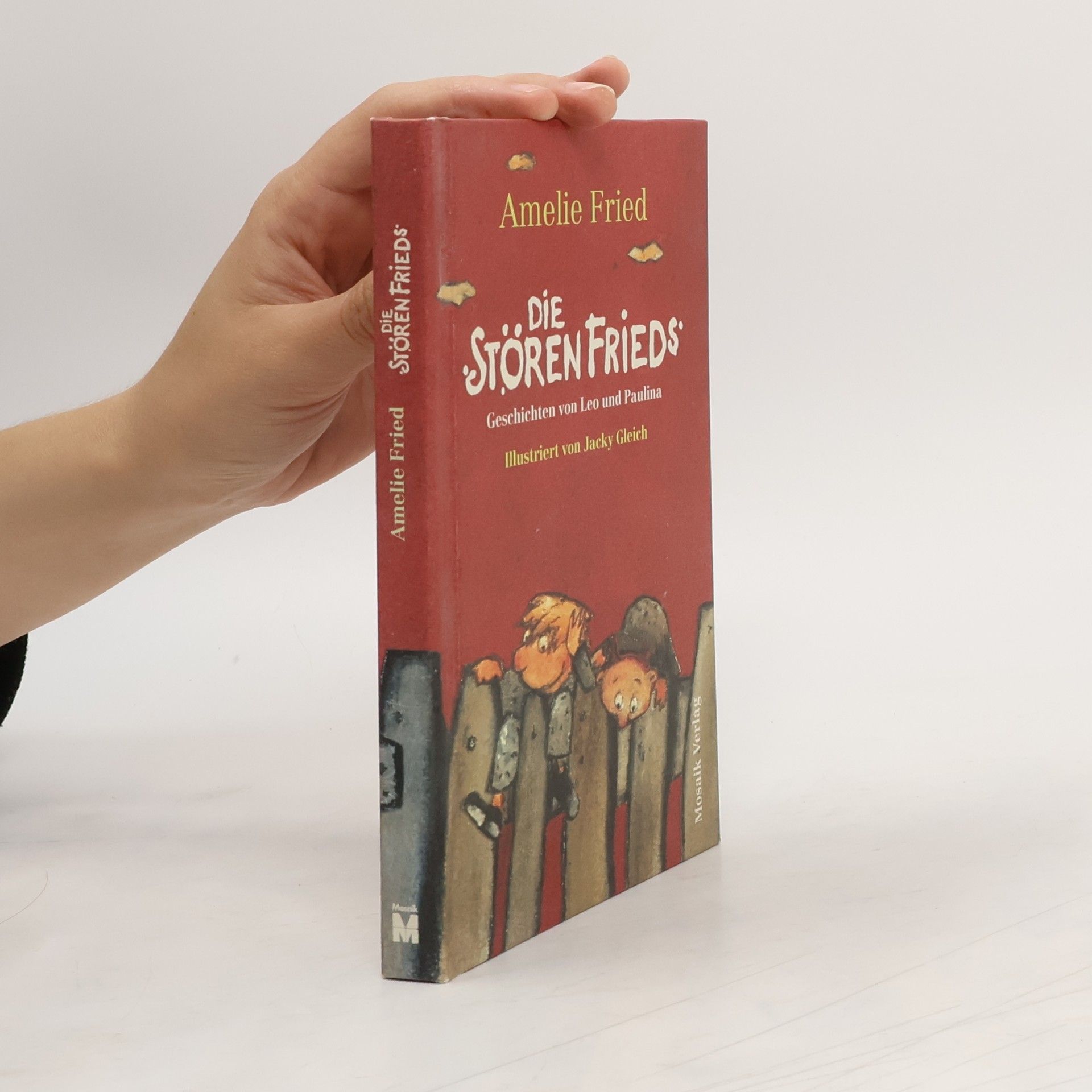 Amelie Fried Die StörenFrieds