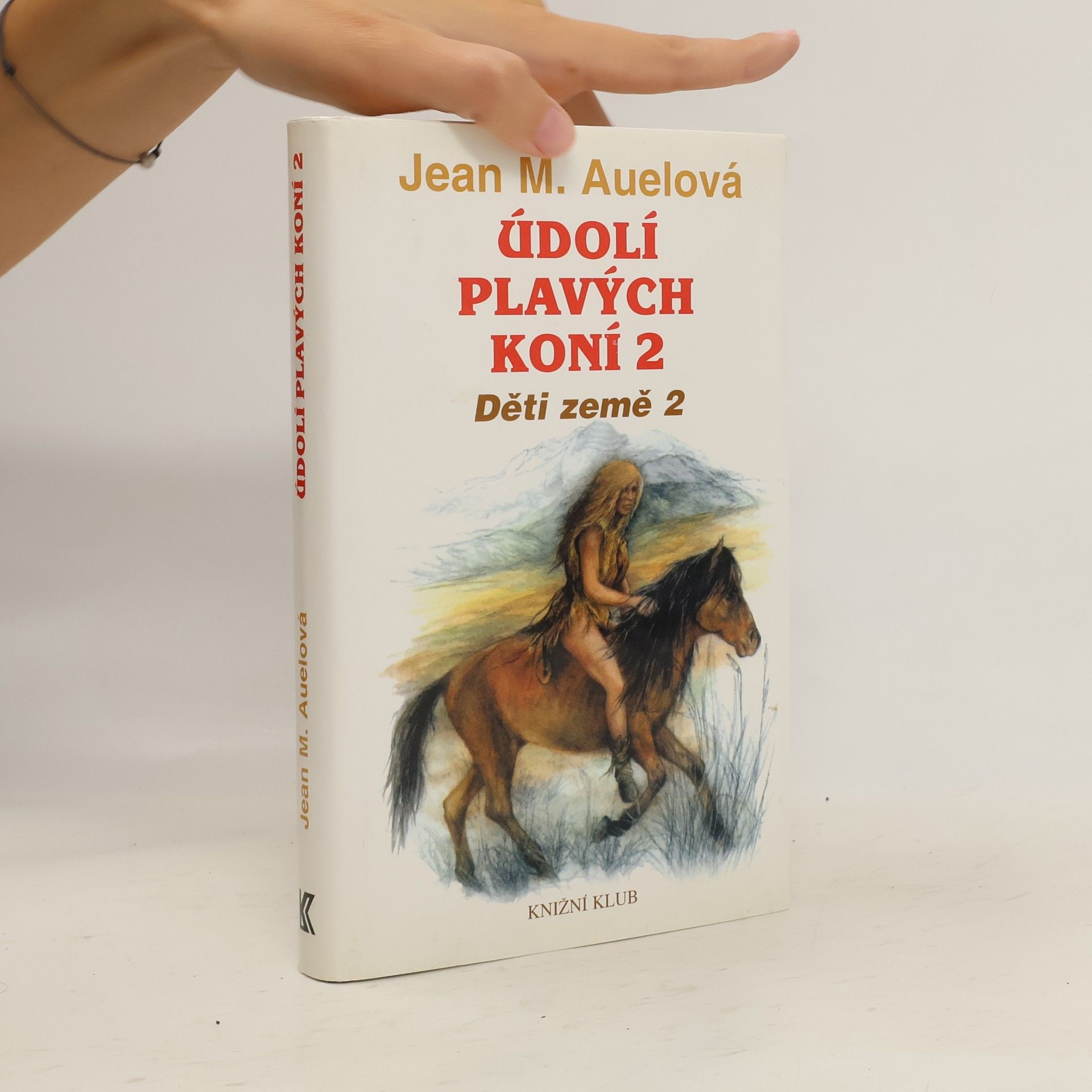 Jean Marie Auel Děti země 2. Údolí plavých koní 2