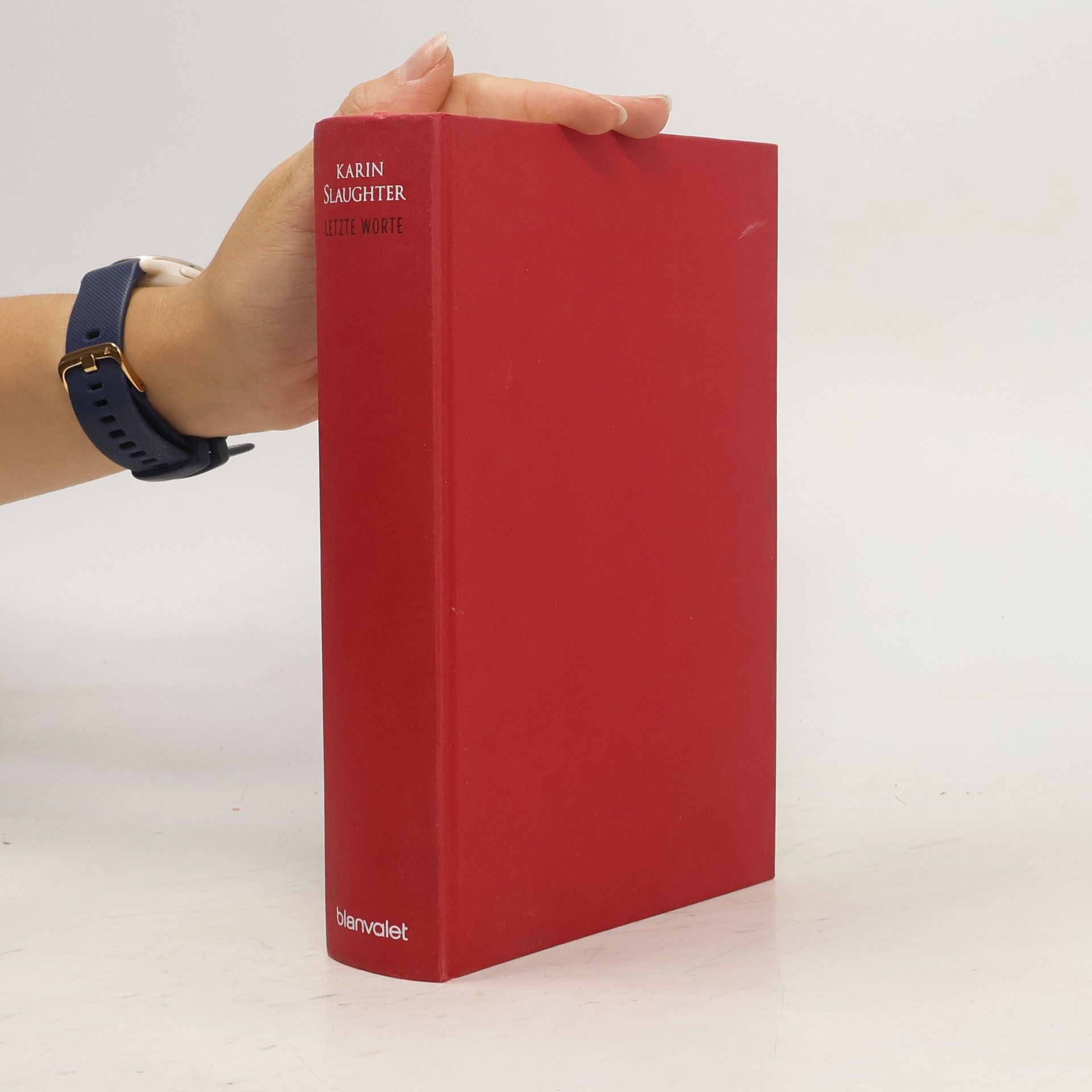 Karin Slaughter Letzte Worte