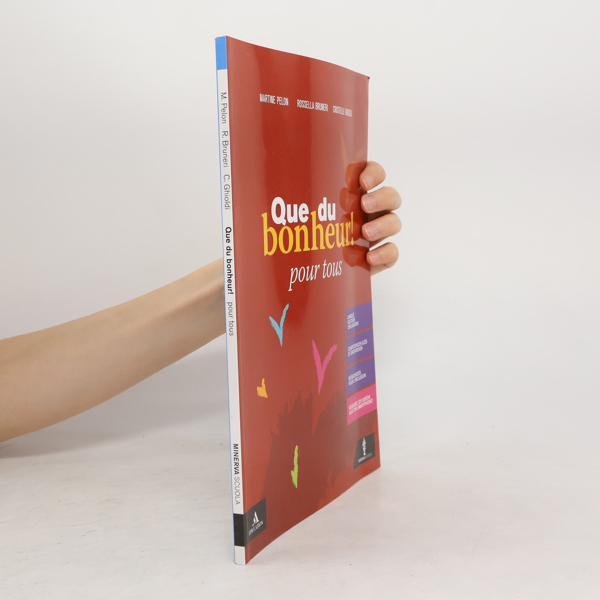 Collectif d'auteurs Que du bonheur!