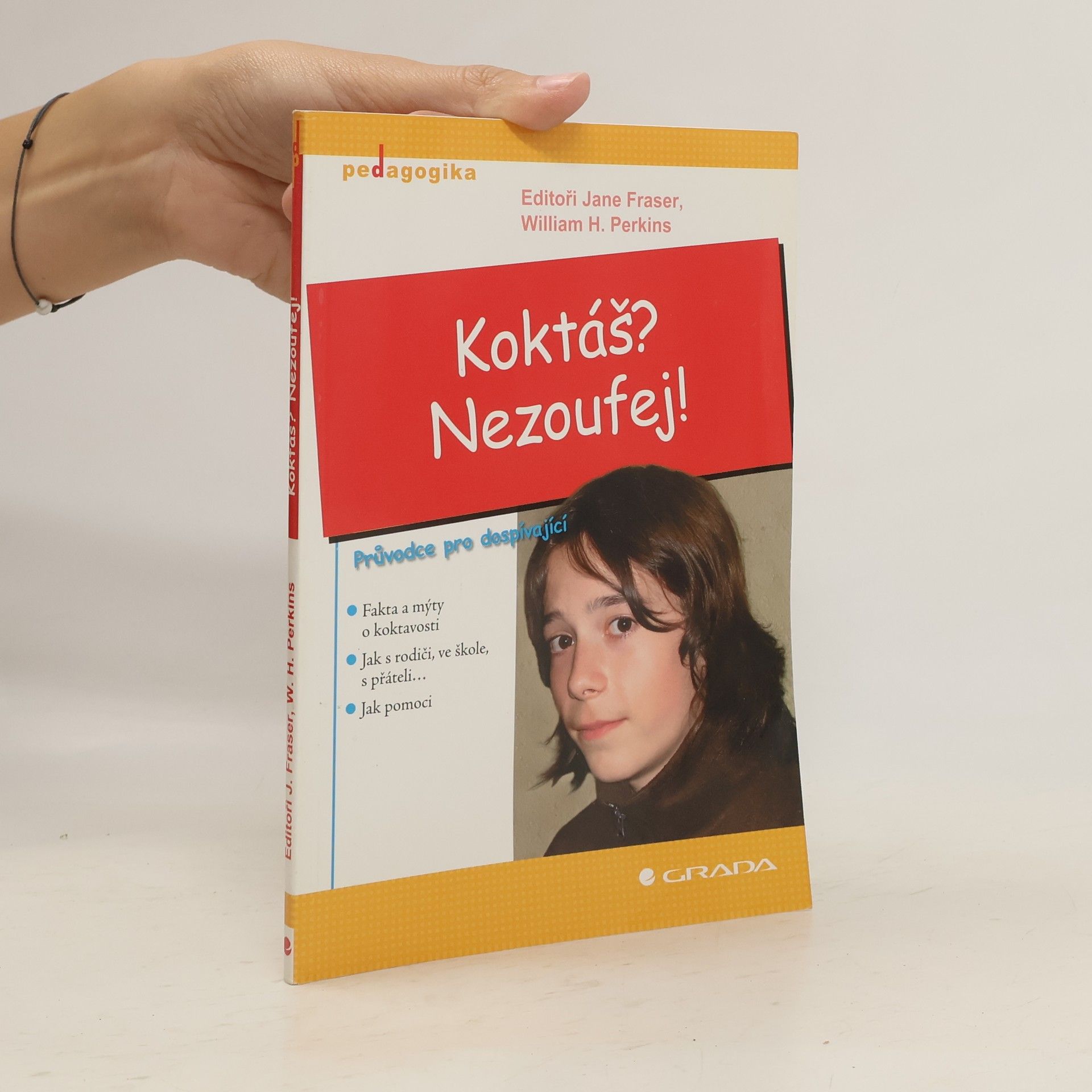 Jane H. Fraser Koktáš? Nezoufej! : fakta a mýty o koktavosti, jak s rodiči, ve škole, s přáteli, jak pomoci