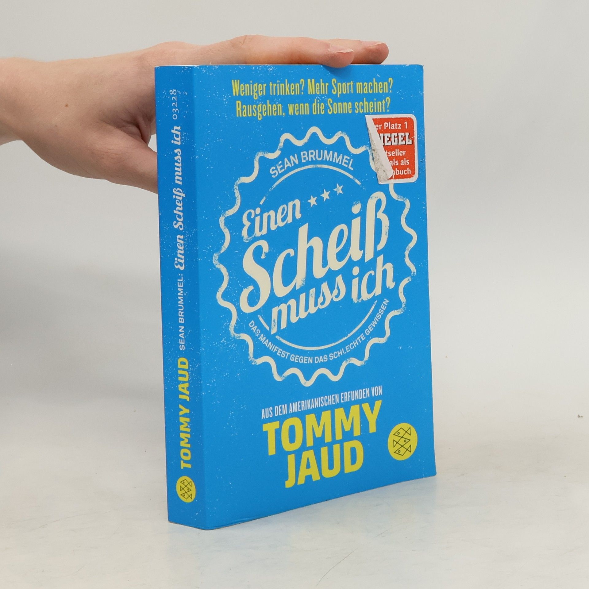 Sean Brummel: Einen Scheiß muss ich