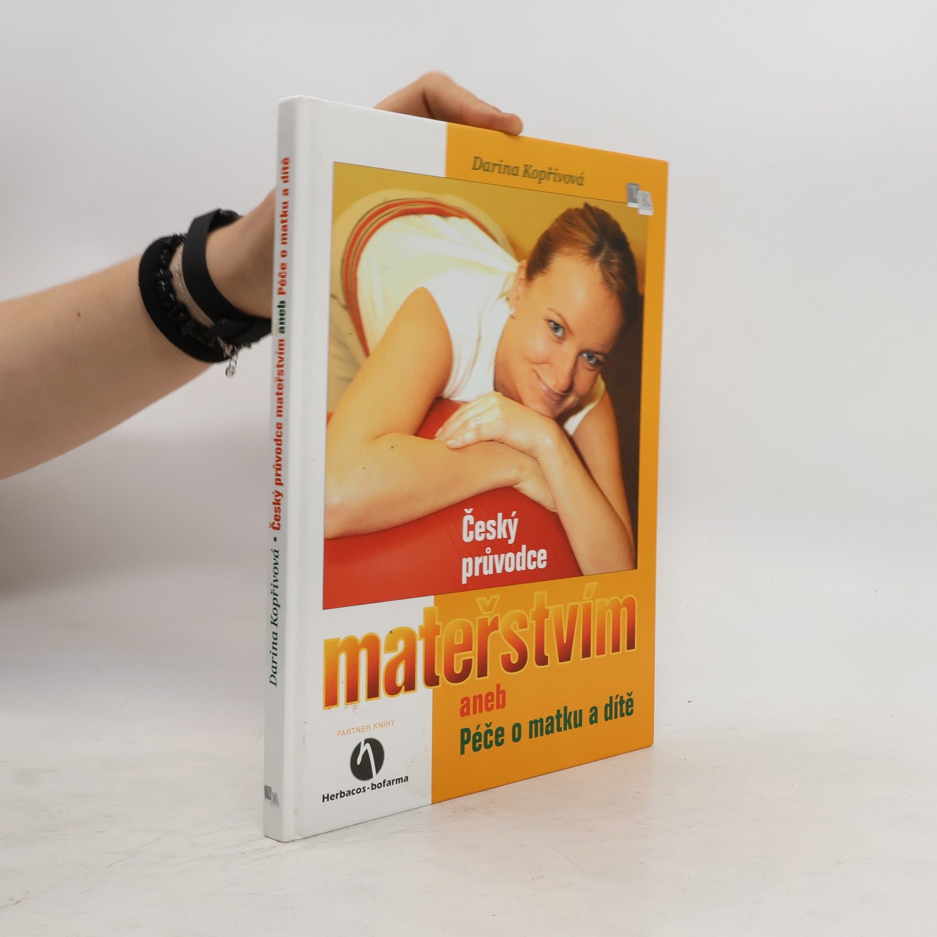Darina Kopřivová Český průvodce mateřstvím aneb Péče o matku a dítě