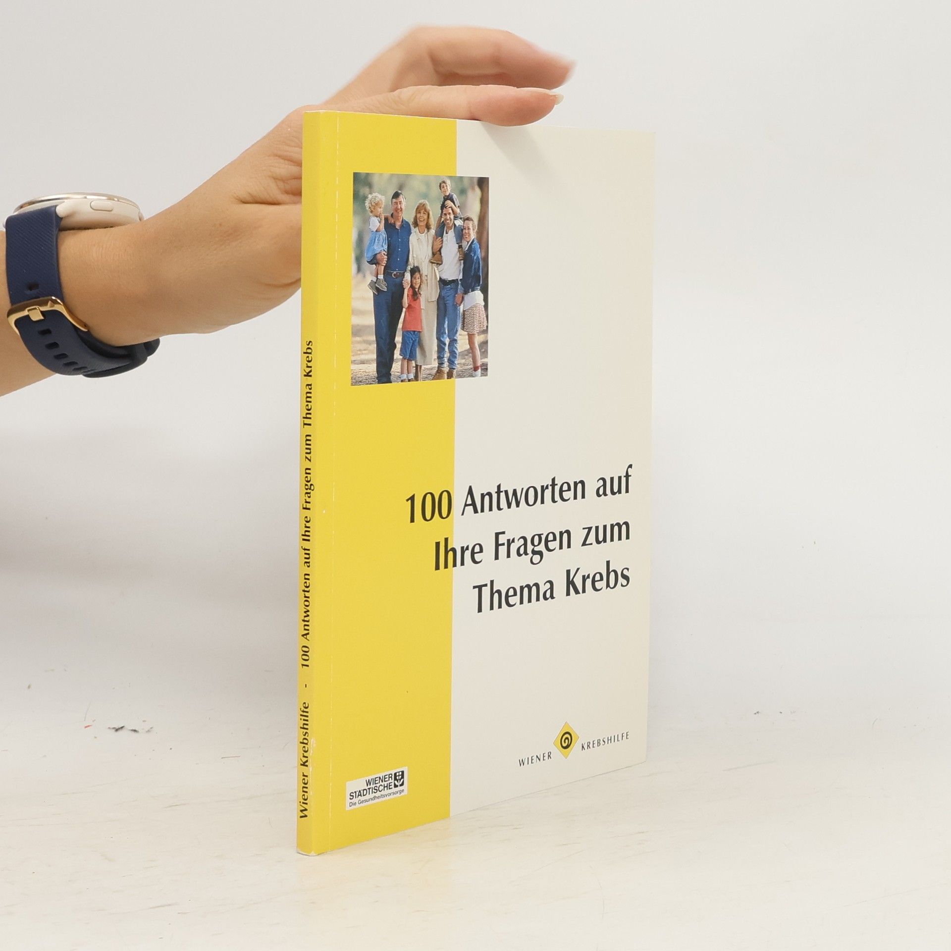 Auteurscollectief 100 Antworten auf Ihre Fragen zum Thema Krebs