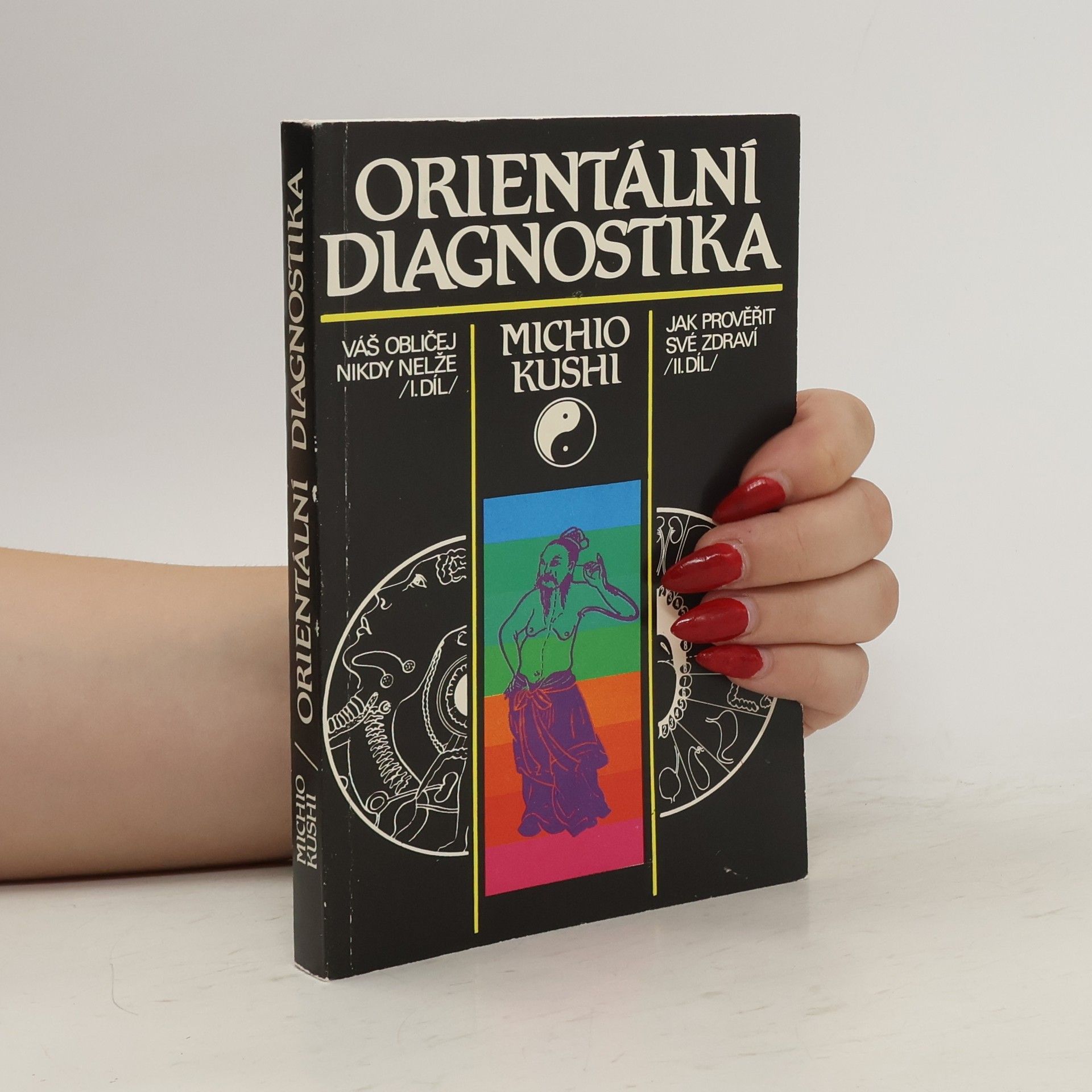 Michio Kushi Orientální diagnostika
