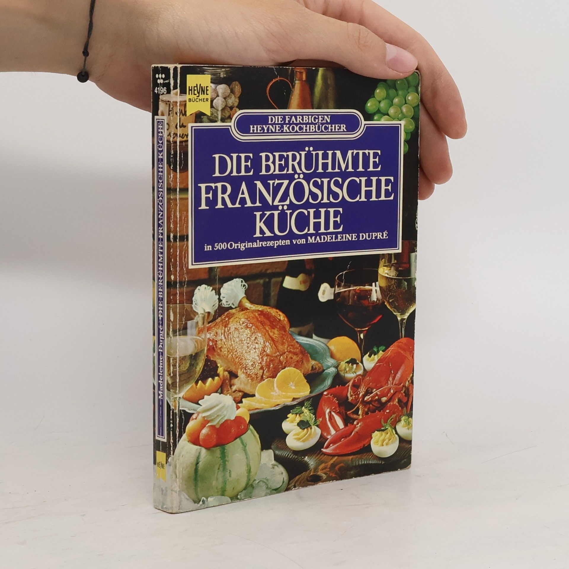 Madeleine Dupré Die berühmte französische Küche