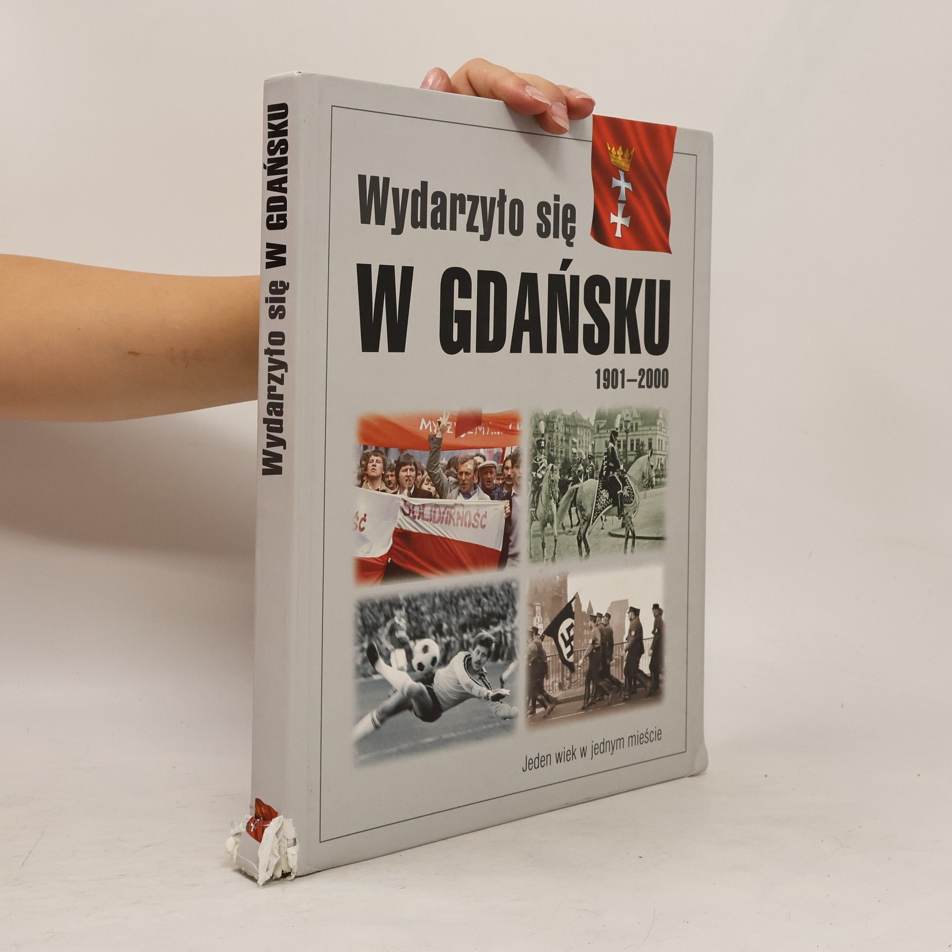 Various authors Wydarzyło się w Gdańsku