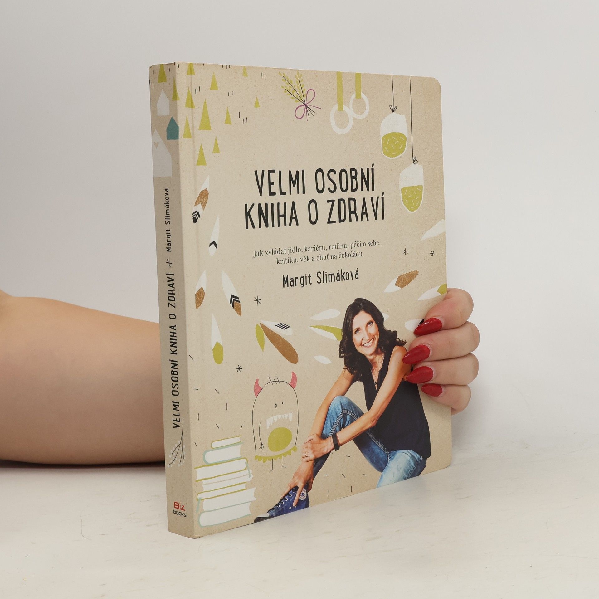 Margit Slimáková Velmi osobní kniha o zdraví