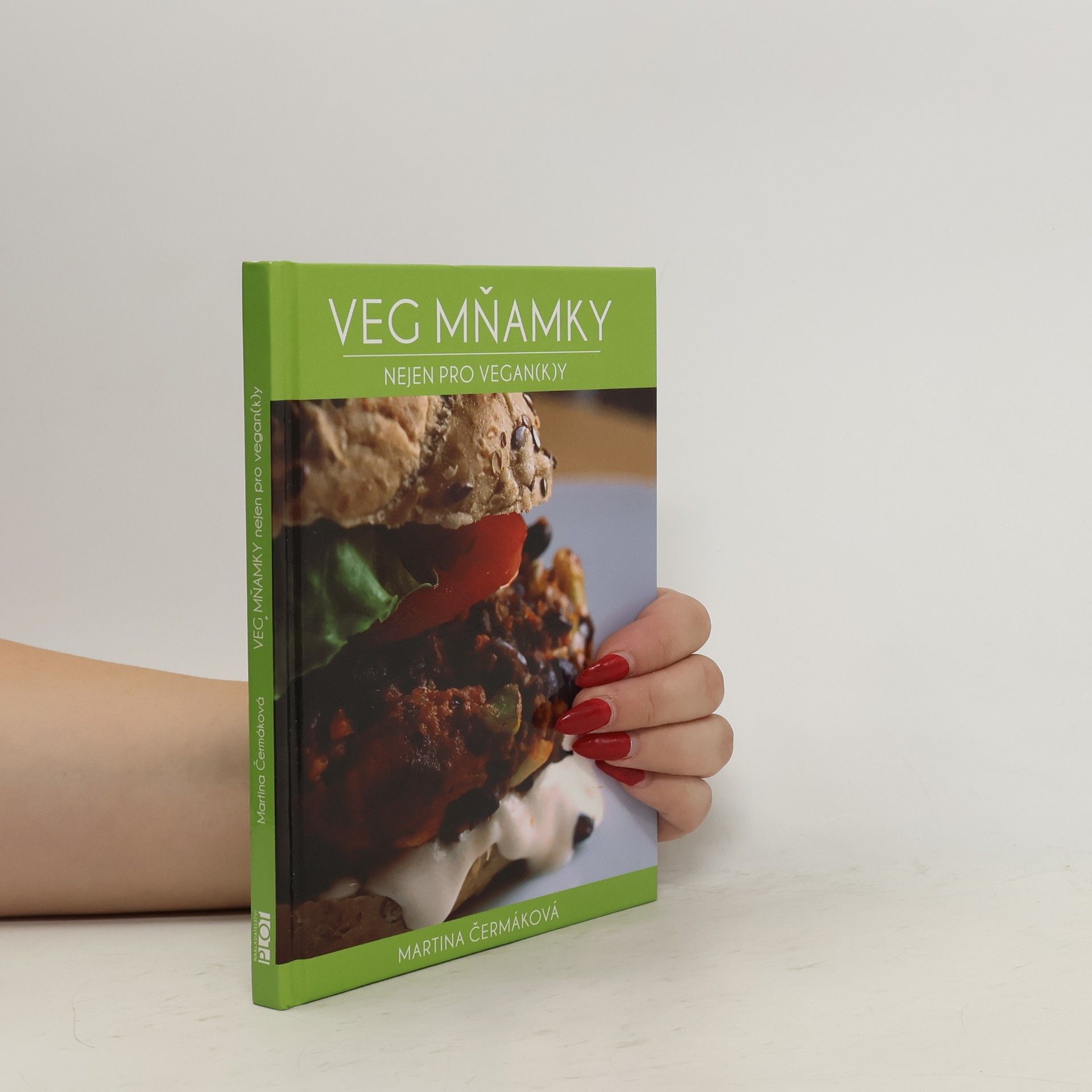 Martina Čermáková Veg mňamky nejen pro vegan(k)y