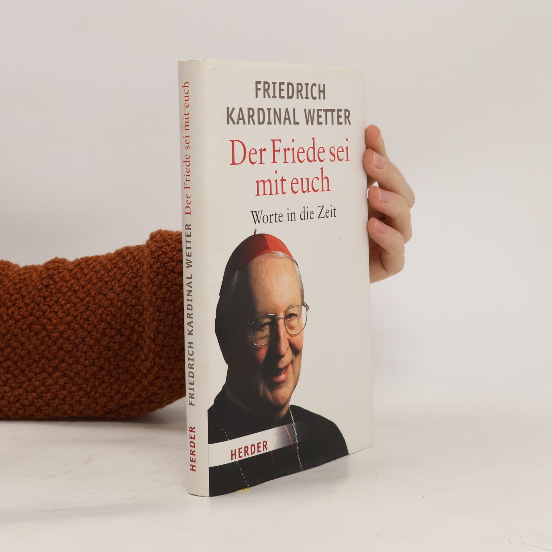 Friedrich Kardinal Wetter Der Friede sei mit euch