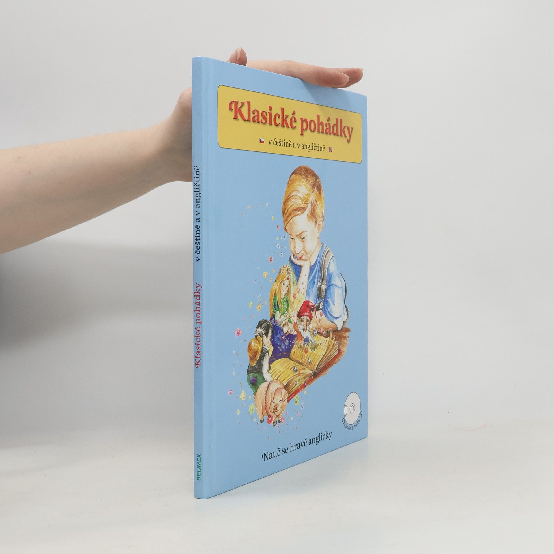 Jana Pácalová Klasické pohádky. V češtině a v angličtině