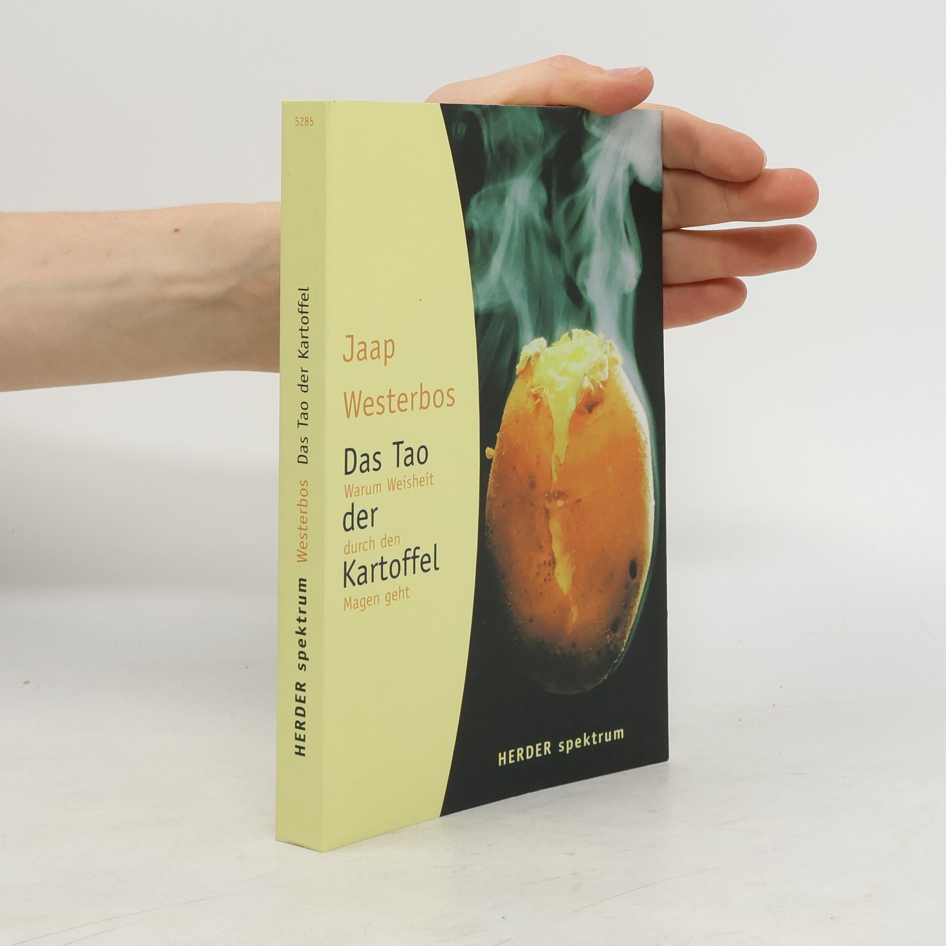 Jaap Westerbos Das Tao der Kartoffel