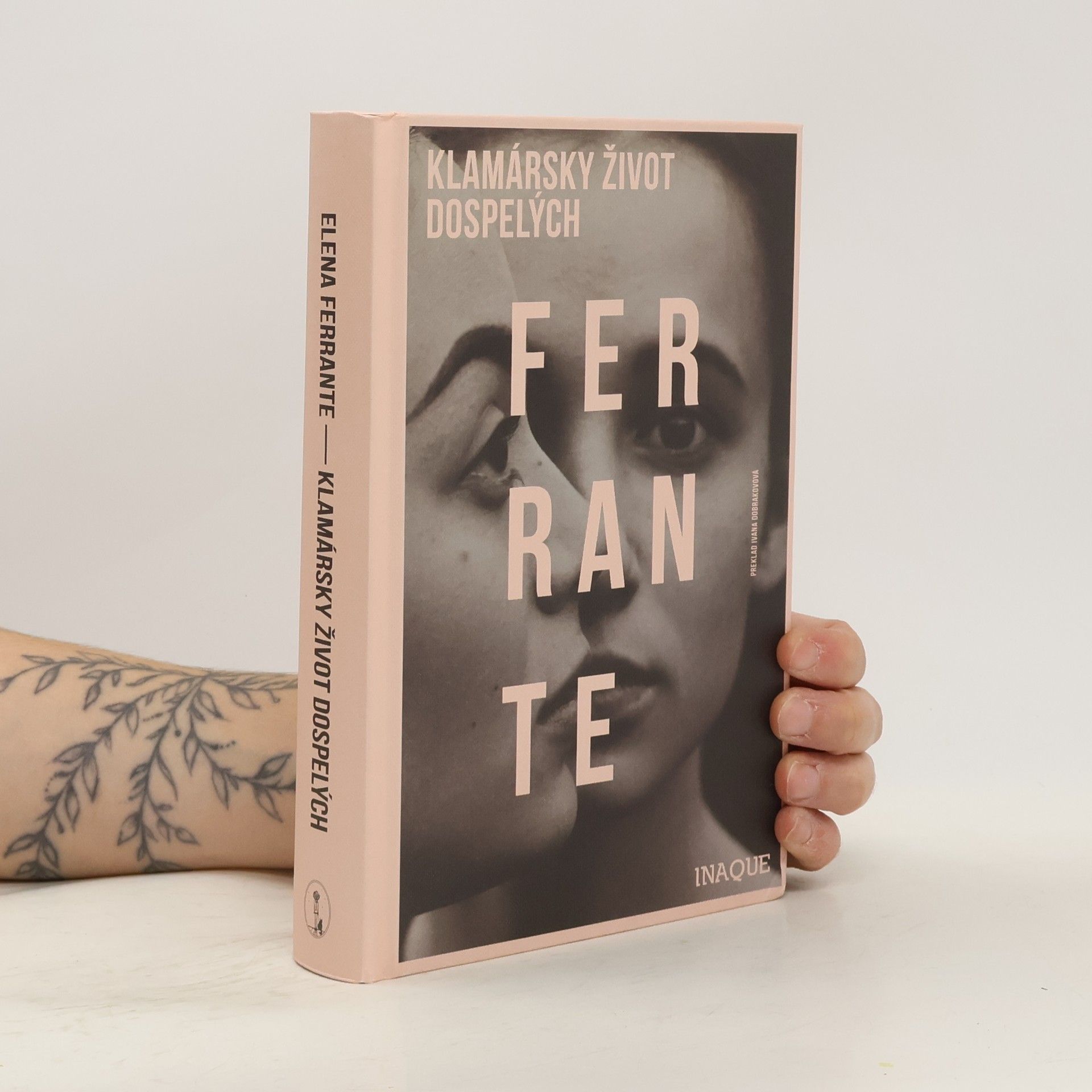 Elena Ferrante Klamársky život dospelých