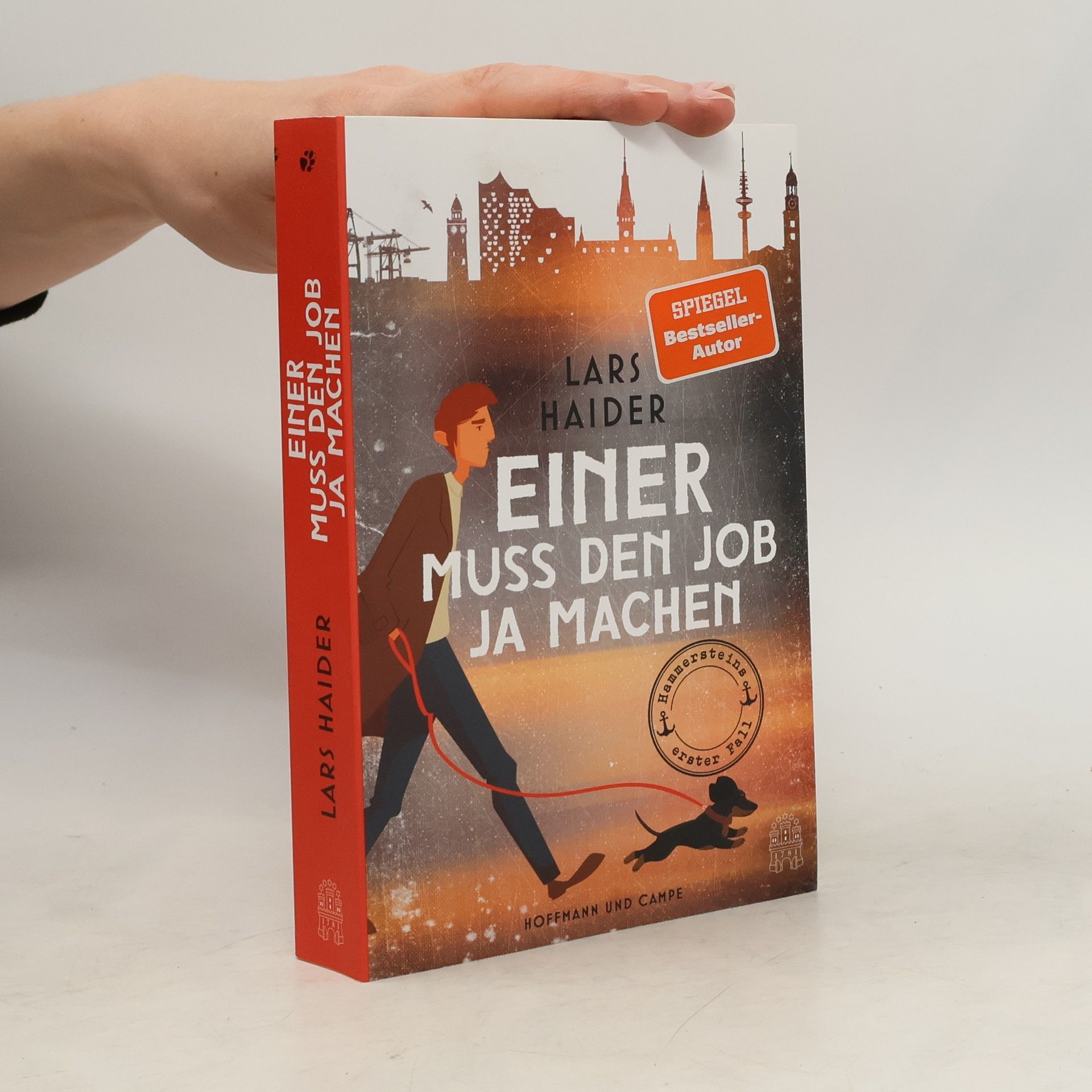 Lars Haider Einer muss den Job ja machen