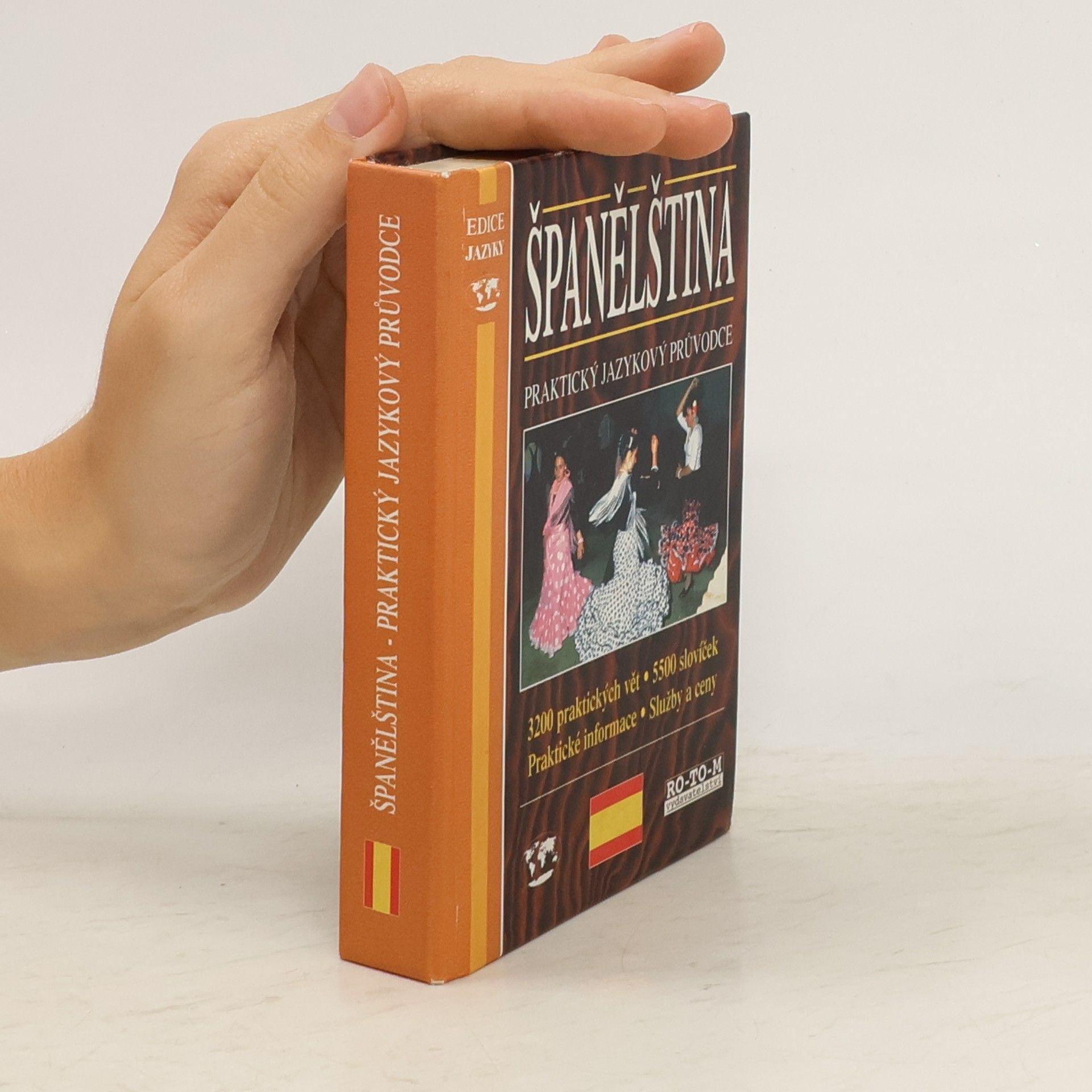 Kolektiv autorů Španělština: Praktický jazykový průvodce