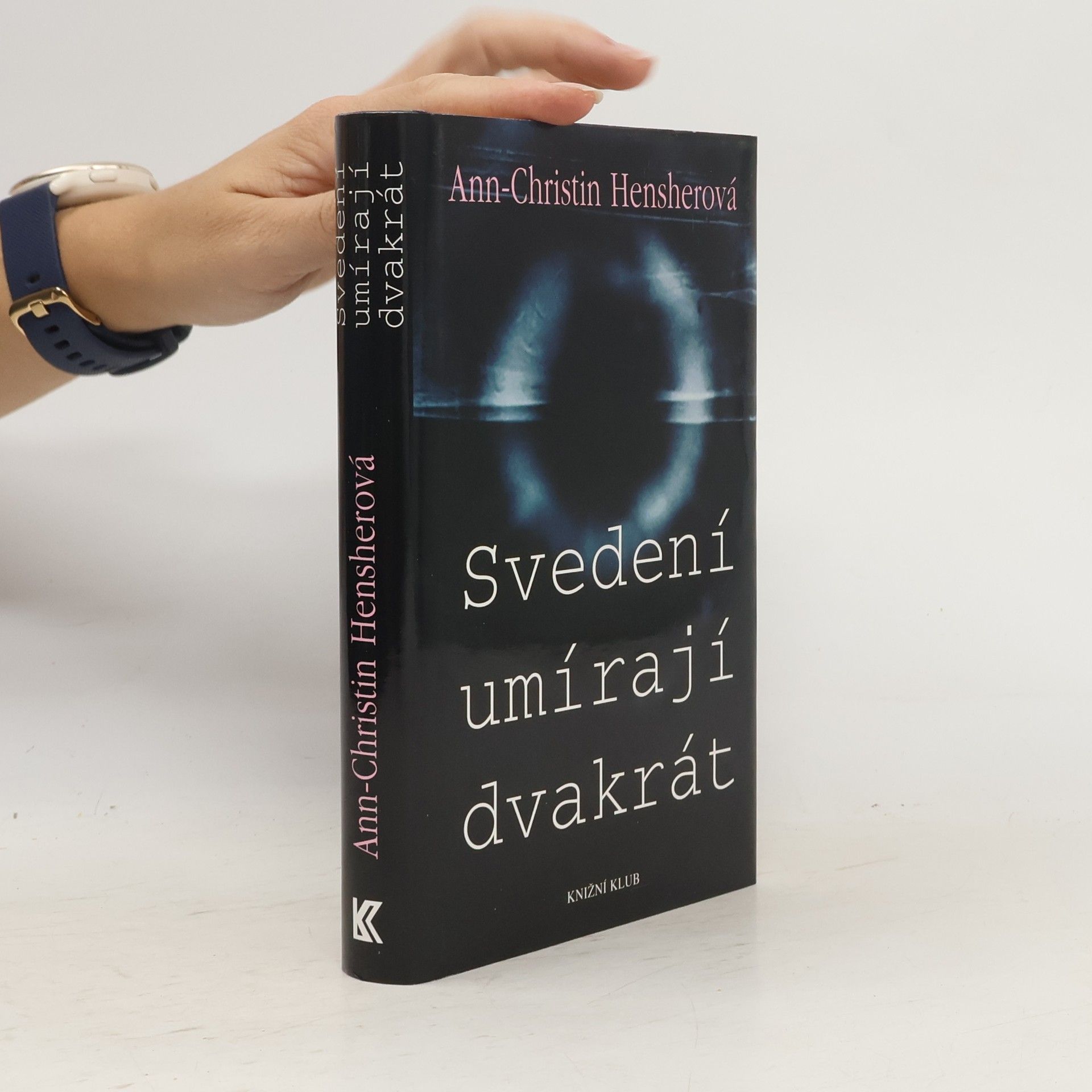 Svedení umírají dvakrát