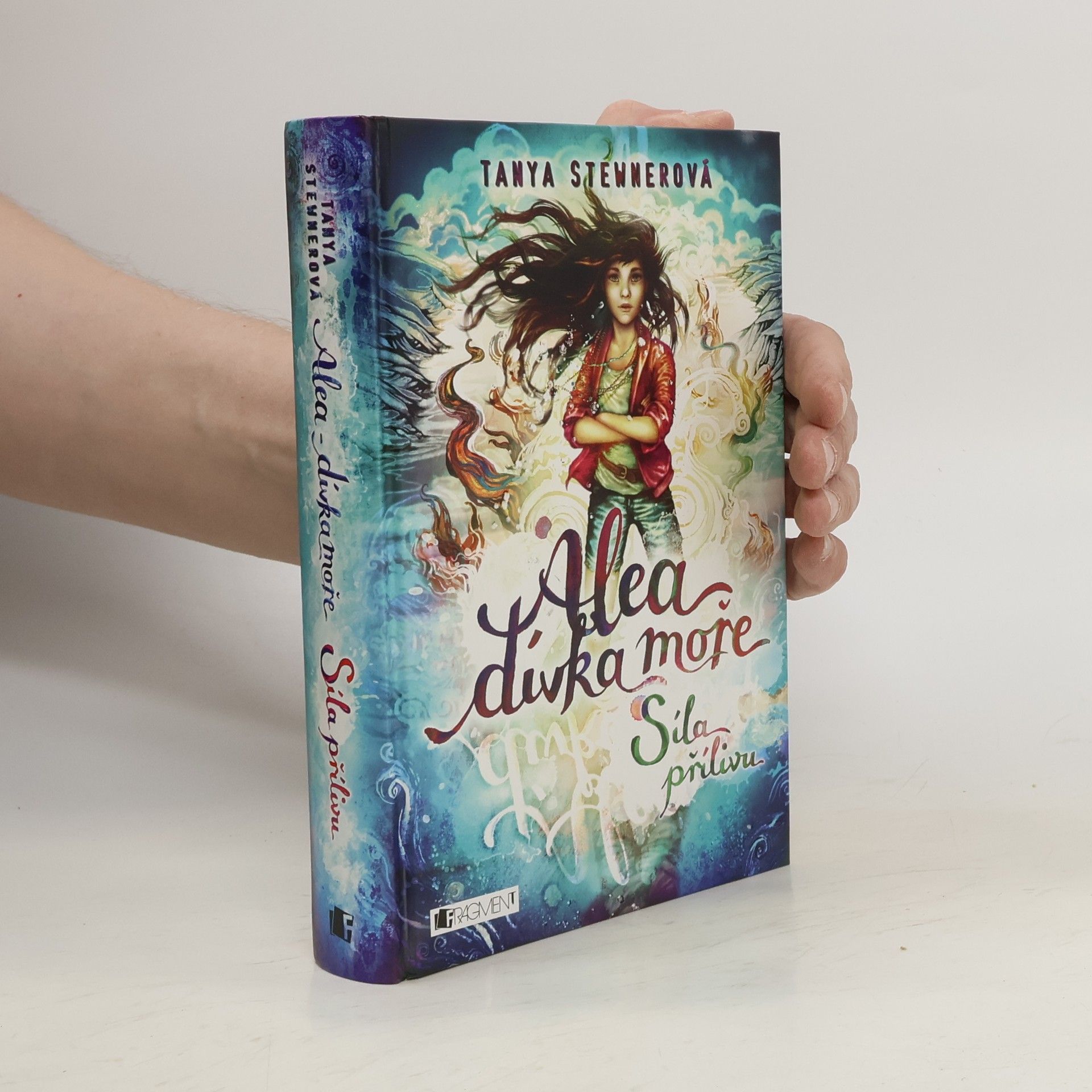 Tanya Stewner Alea, dívka moře. Síla přílivu