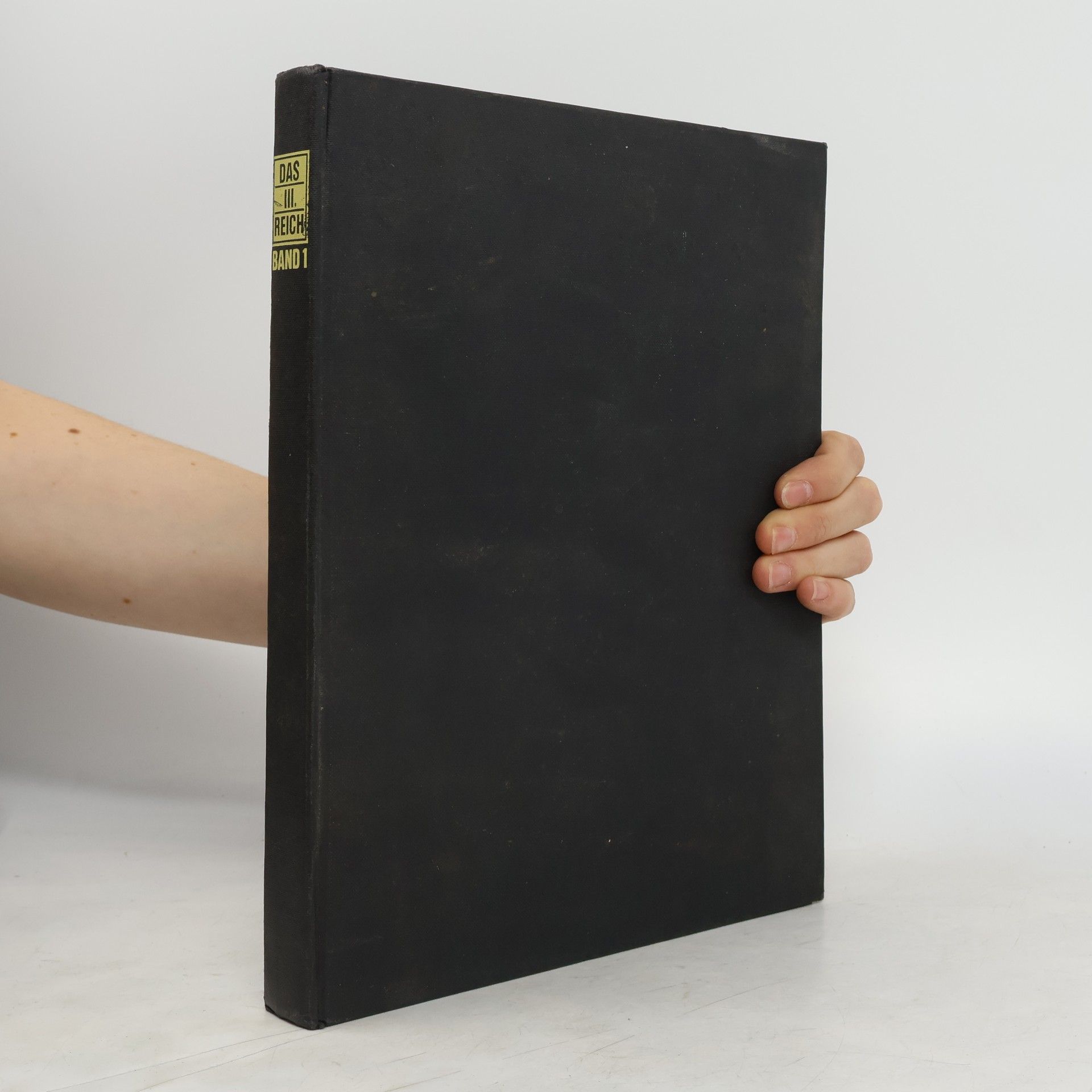 Collectif d'auteurs Das III. Reich Band I.