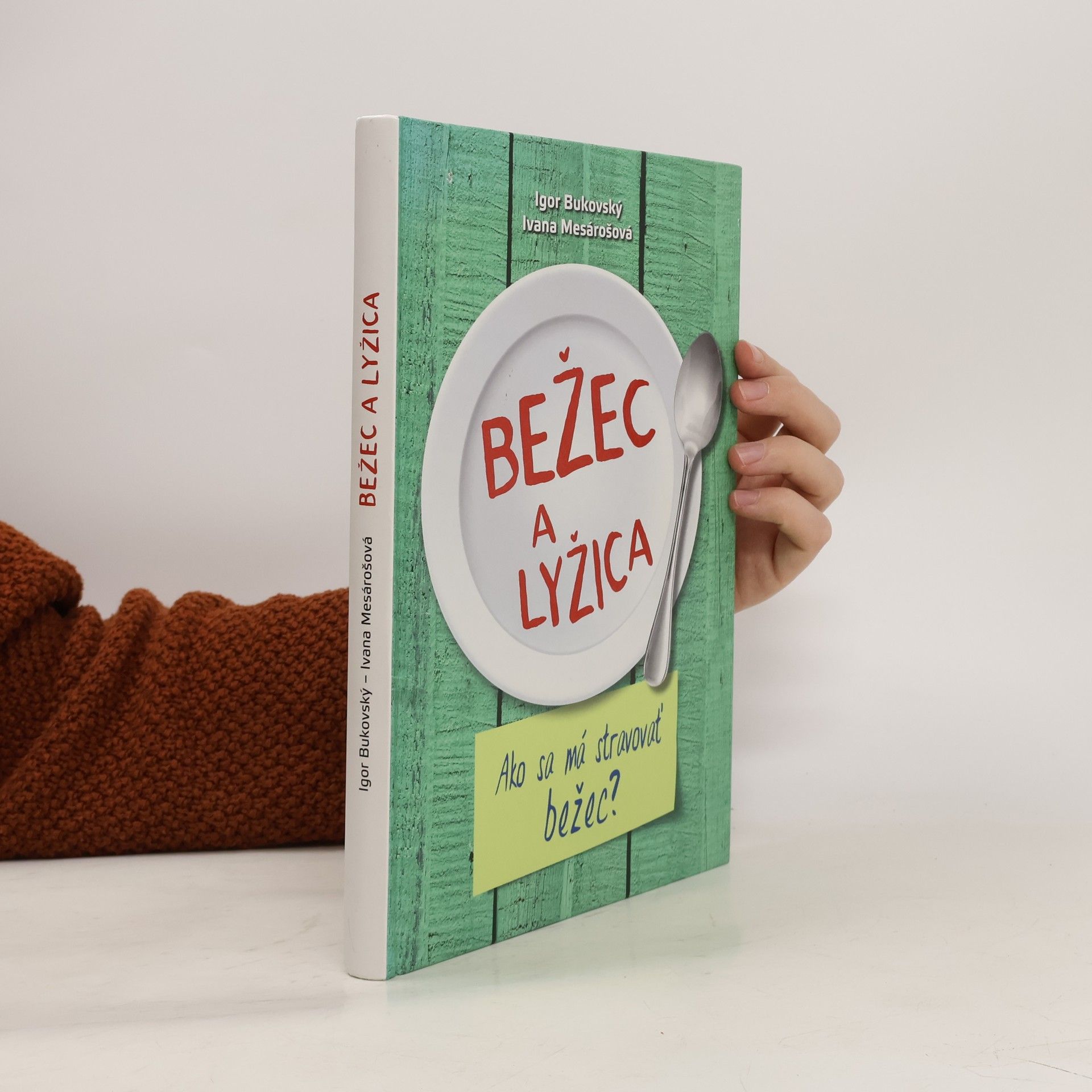 Igor Bukovský Bežec a lyžica