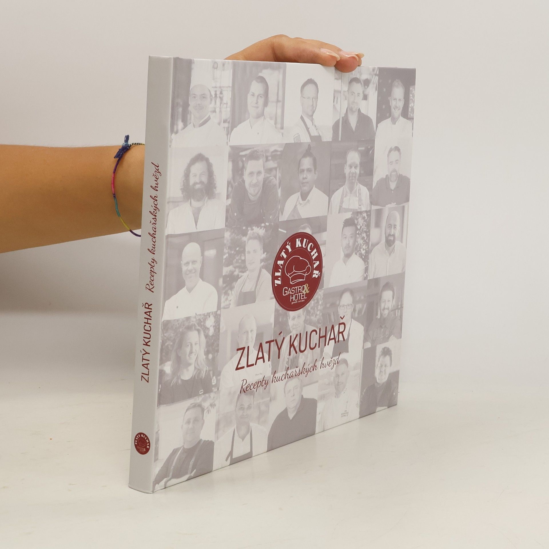 Collectif d'auteurs Zlatý kuchař. Recepty kuchařských hvězd.